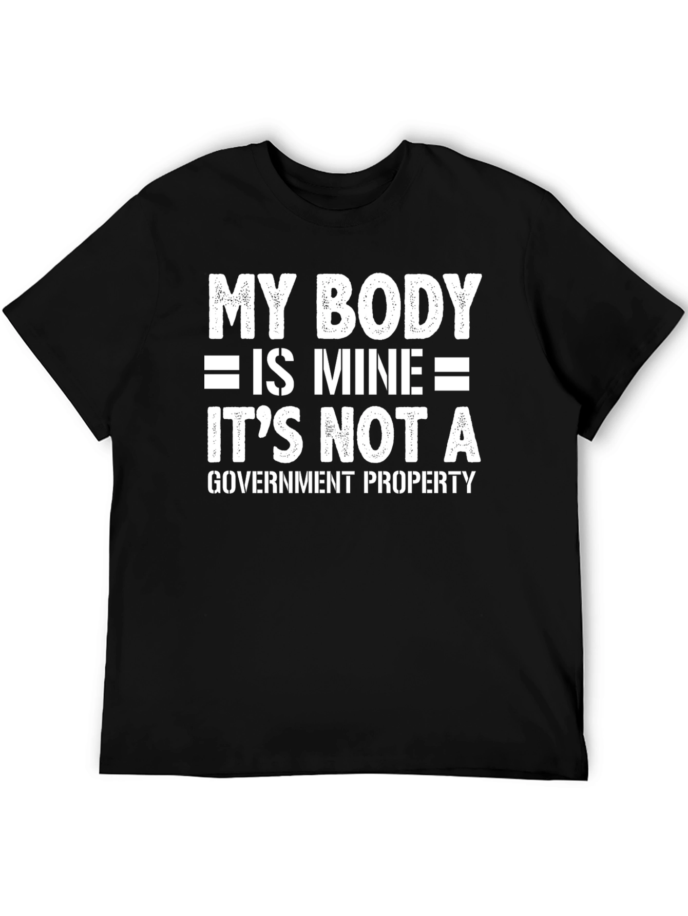 My Body Is Mine T-Shirt