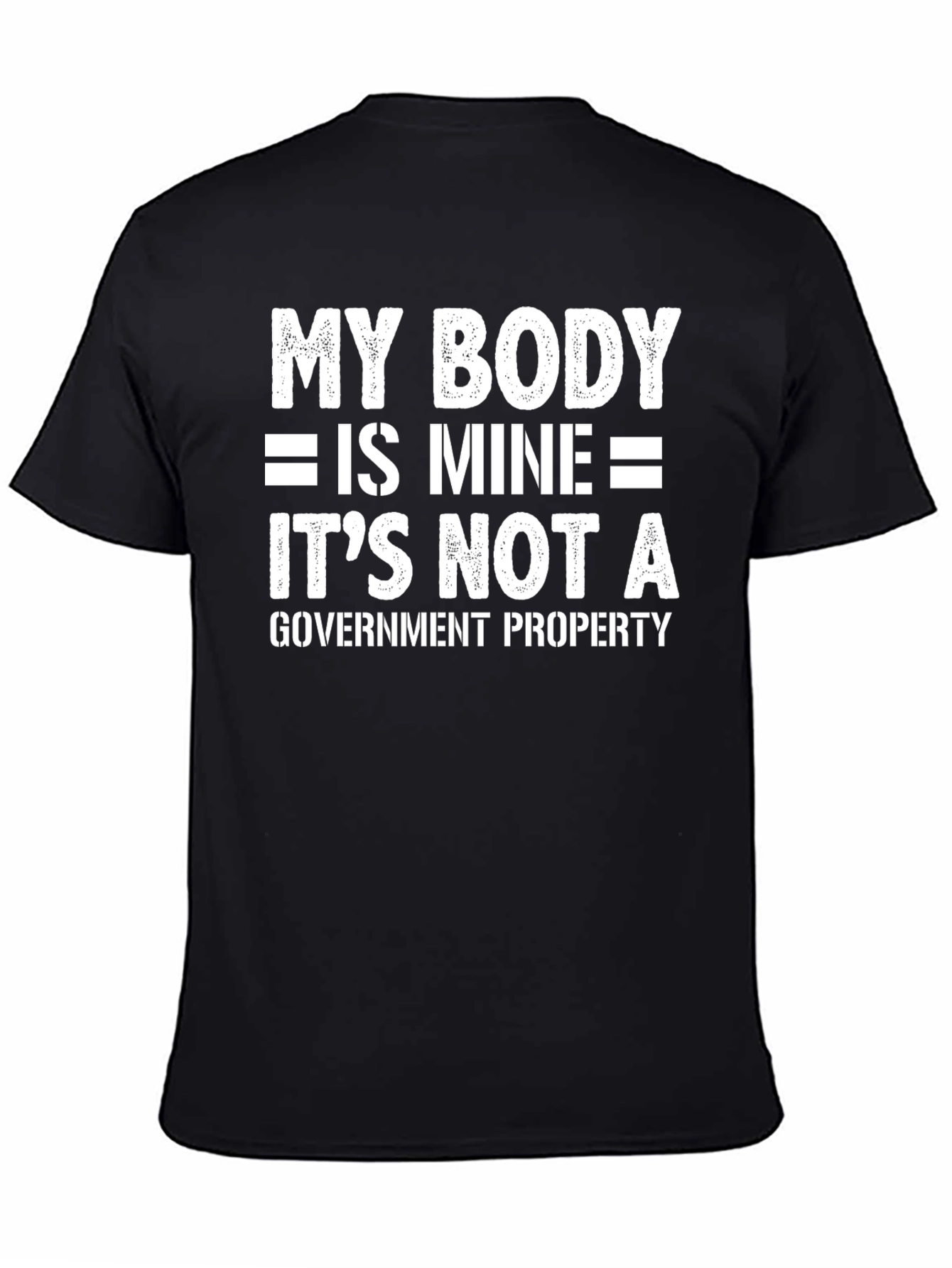 My Body Is Mine T-Shirt