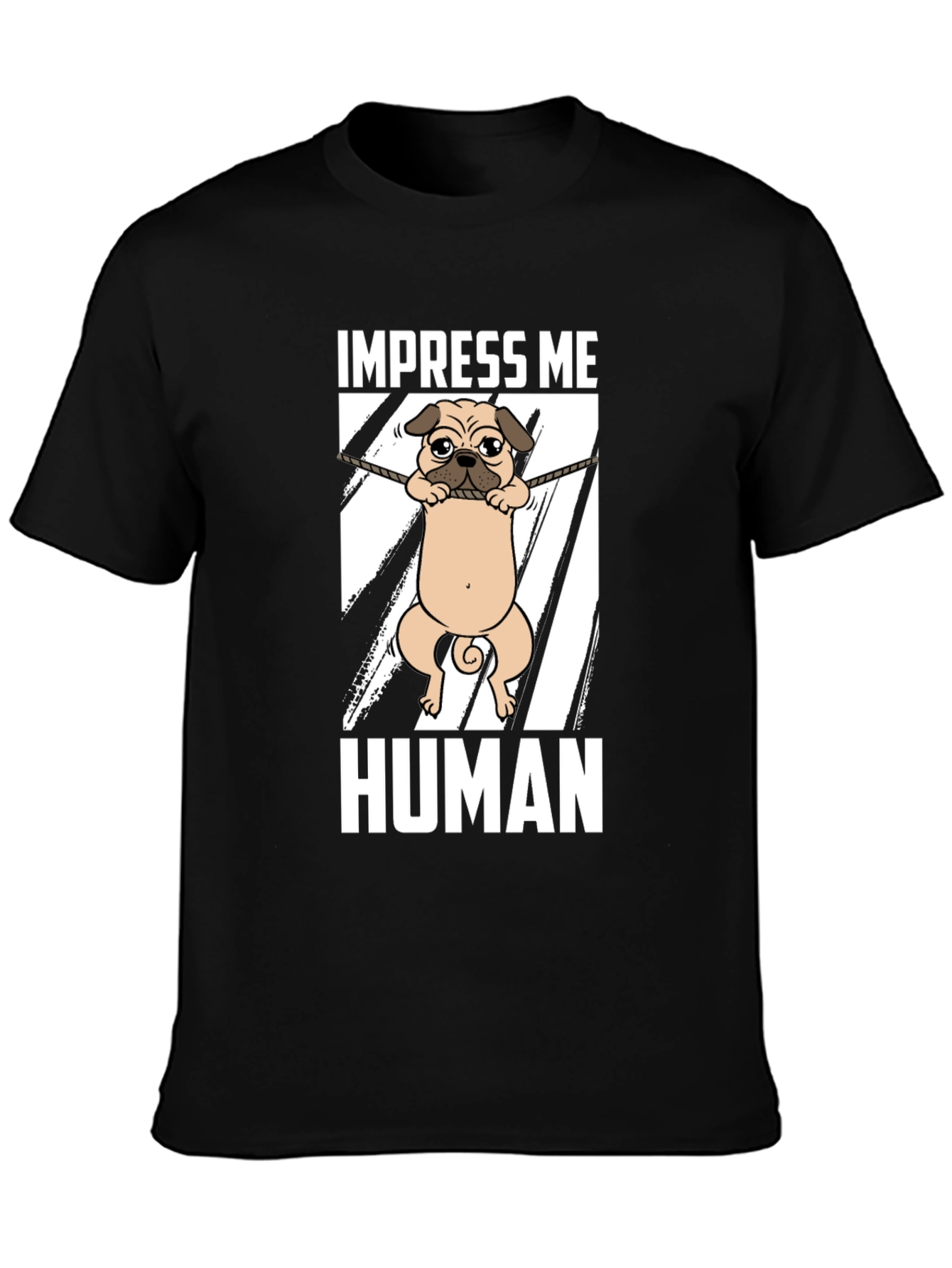 Impress Me Human Pug Graphic Tee