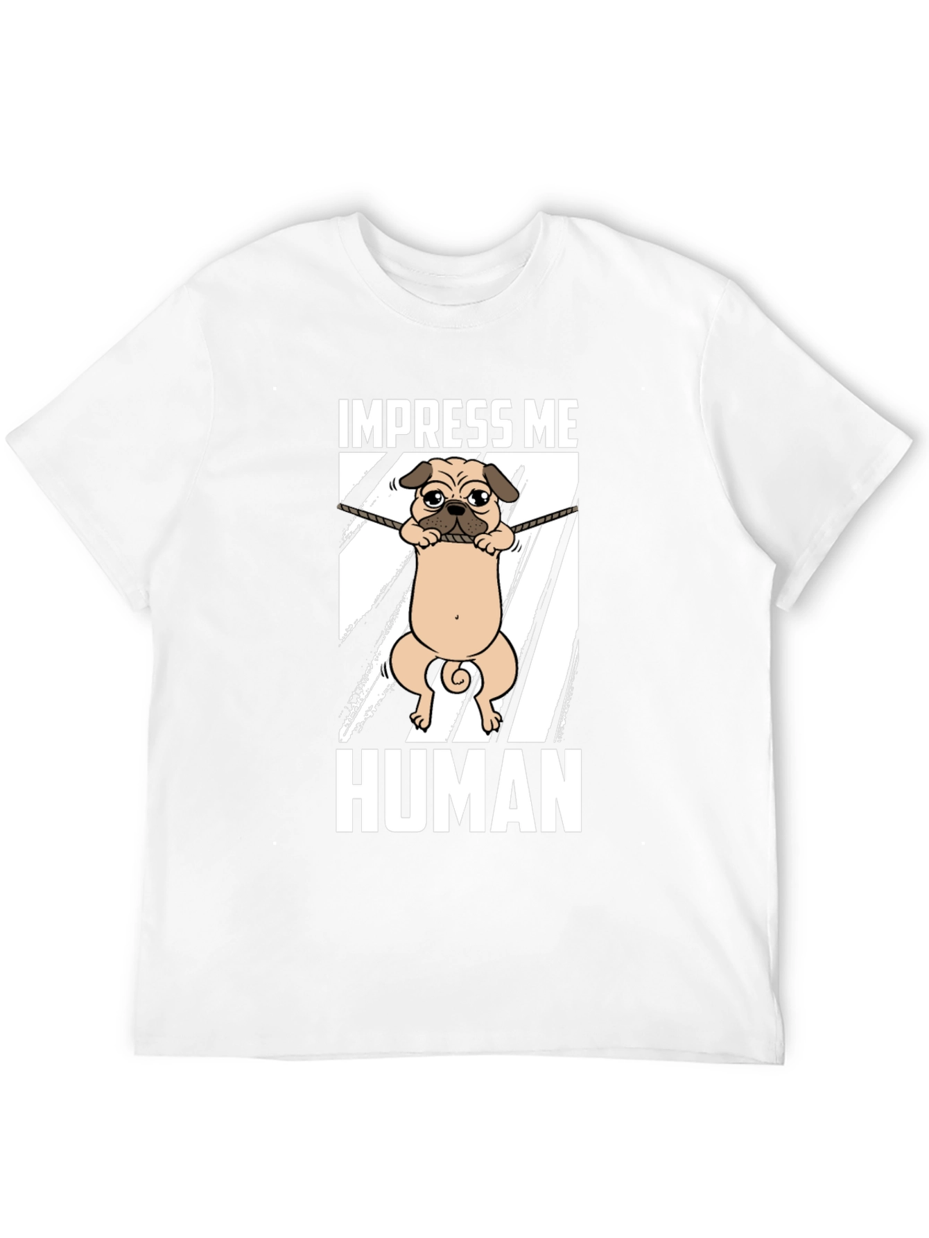 Impress Me Human Pug Graphic Tee
