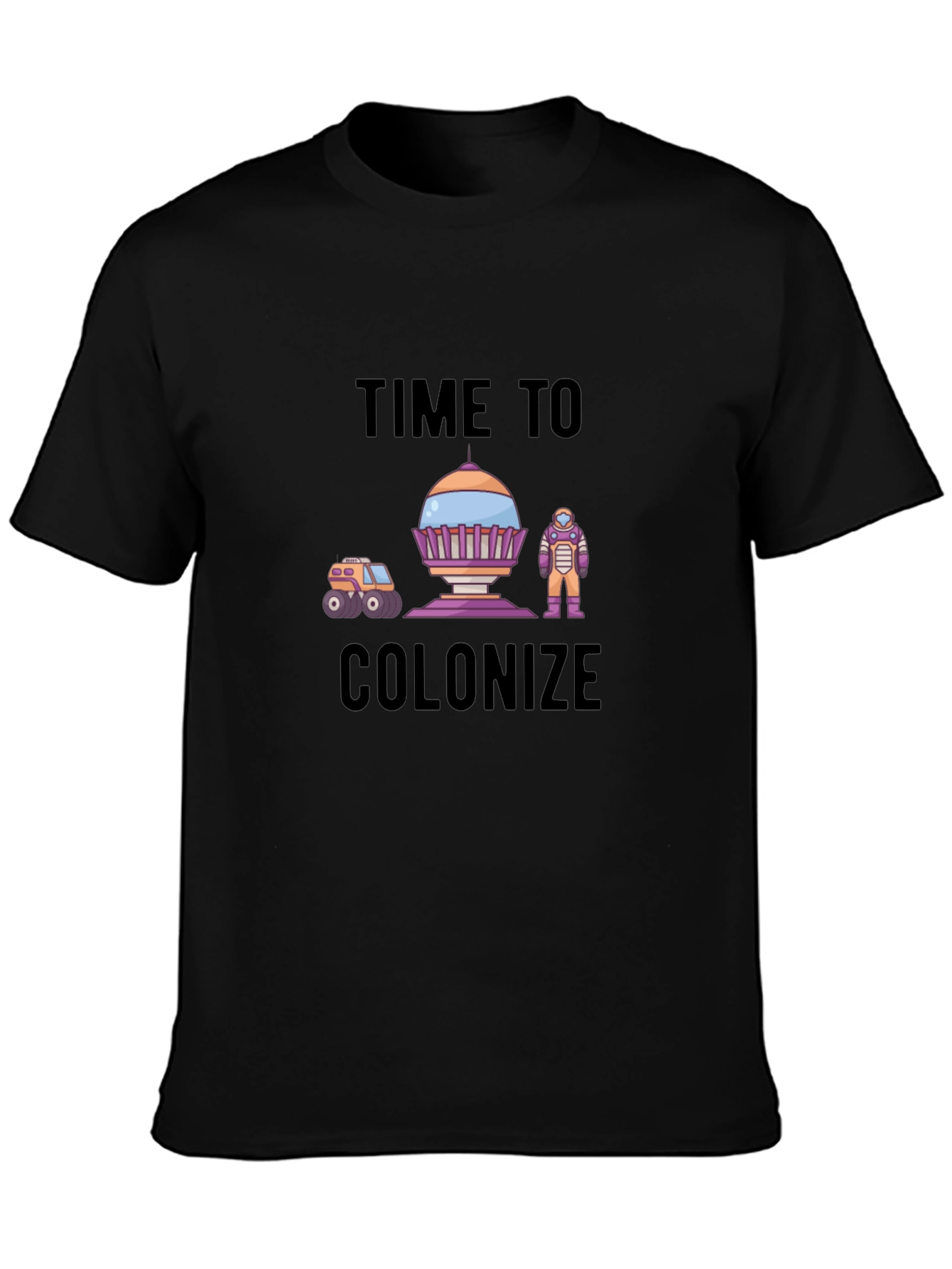 Time to Colonize Graphic T-Shirt