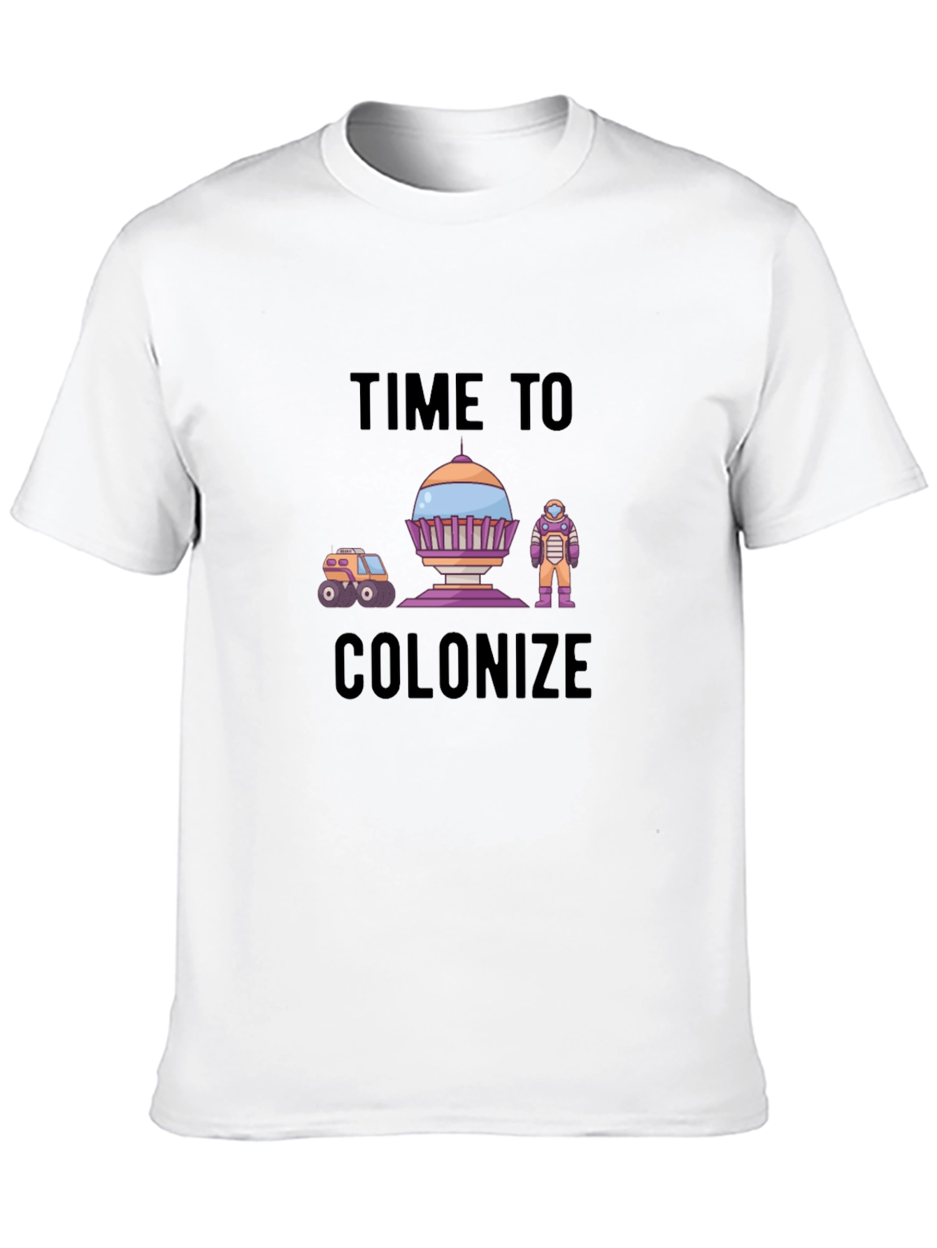 Time to Colonize Graphic T-Shirt