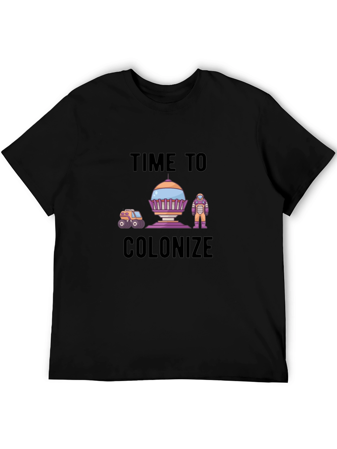 Time to Colonize Graphic T-Shirt