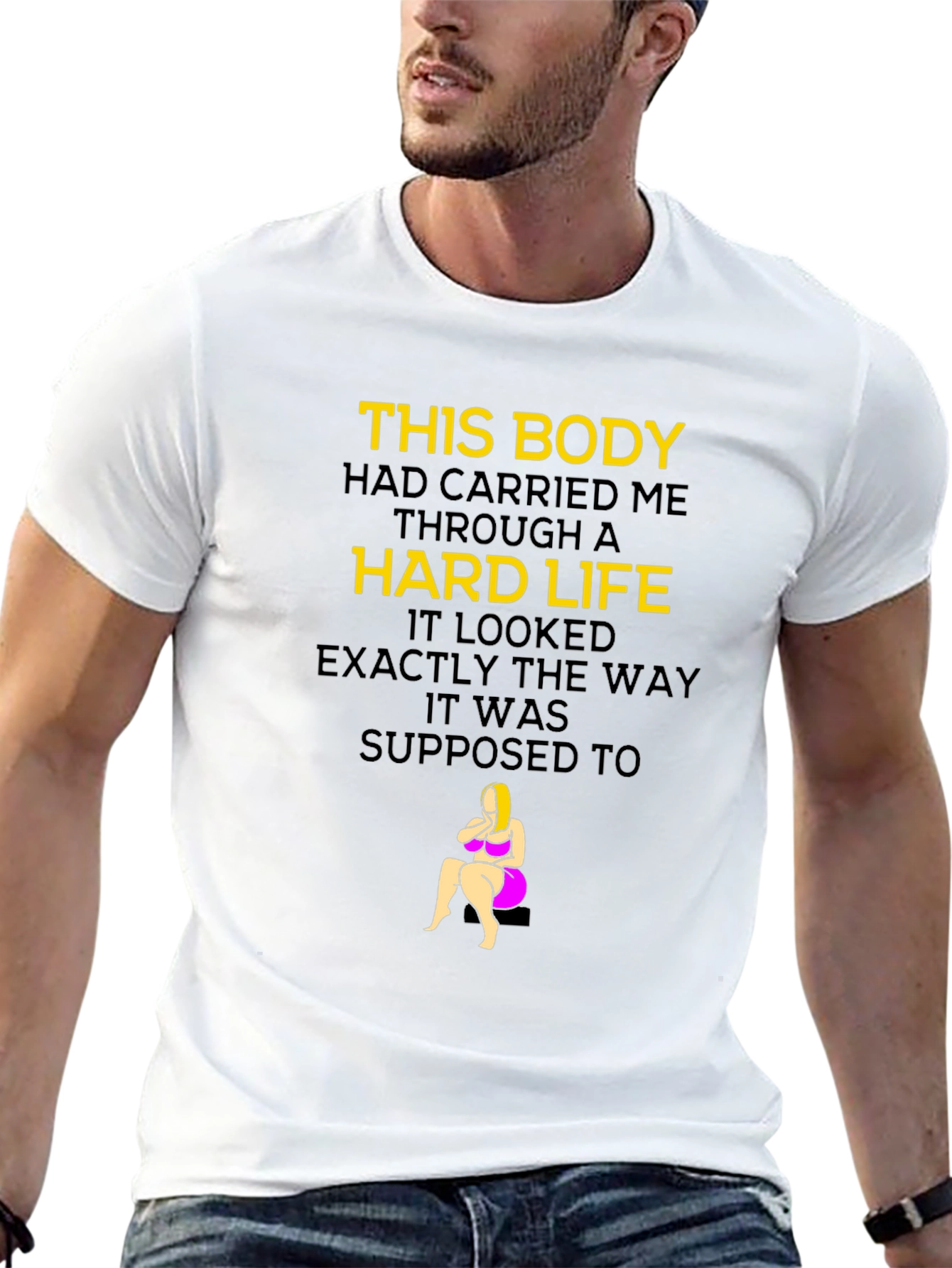 This Body Hard Life Graphic T-Shirt