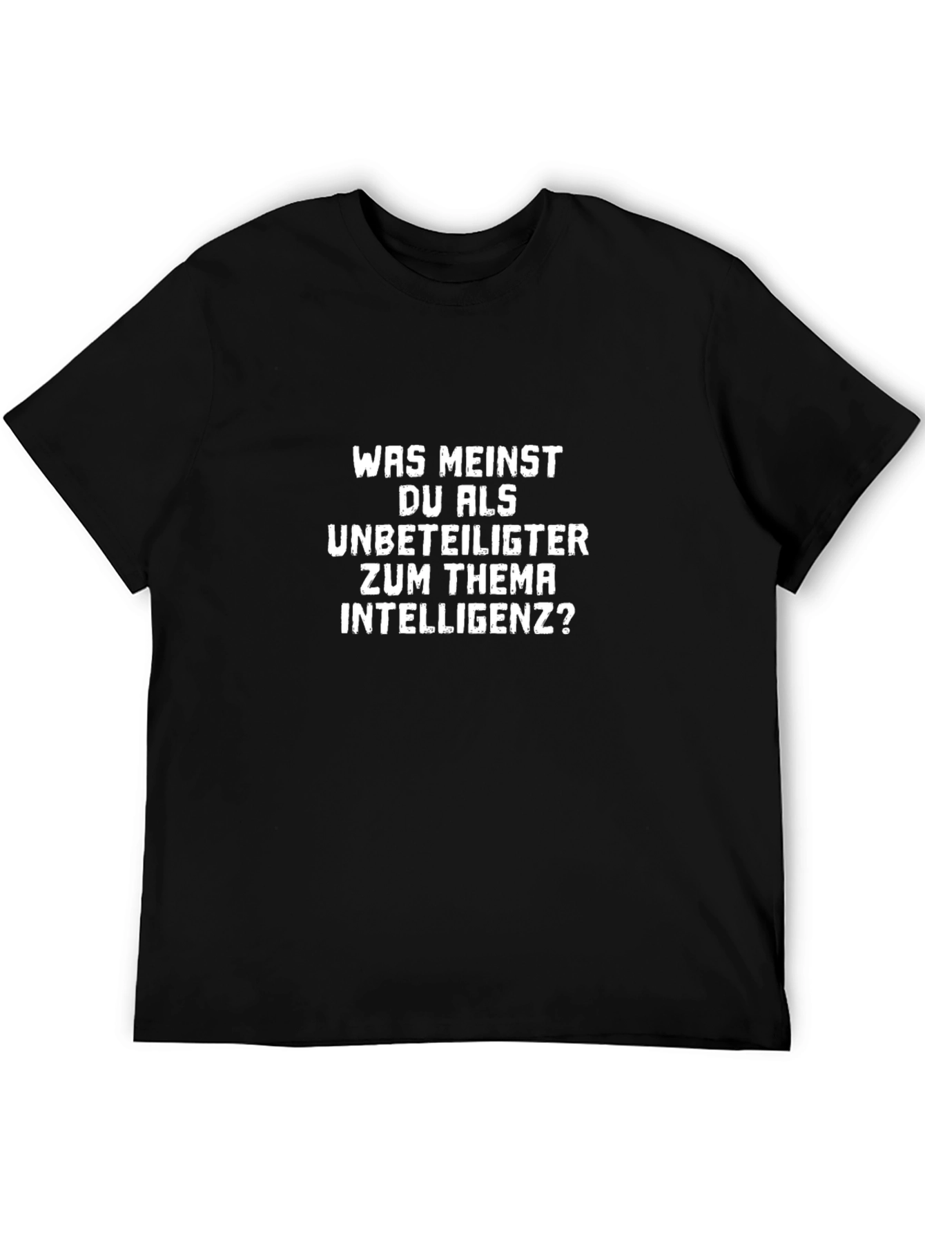 Intellect Tee - Was Meinst Du Als Unbeteiligter?