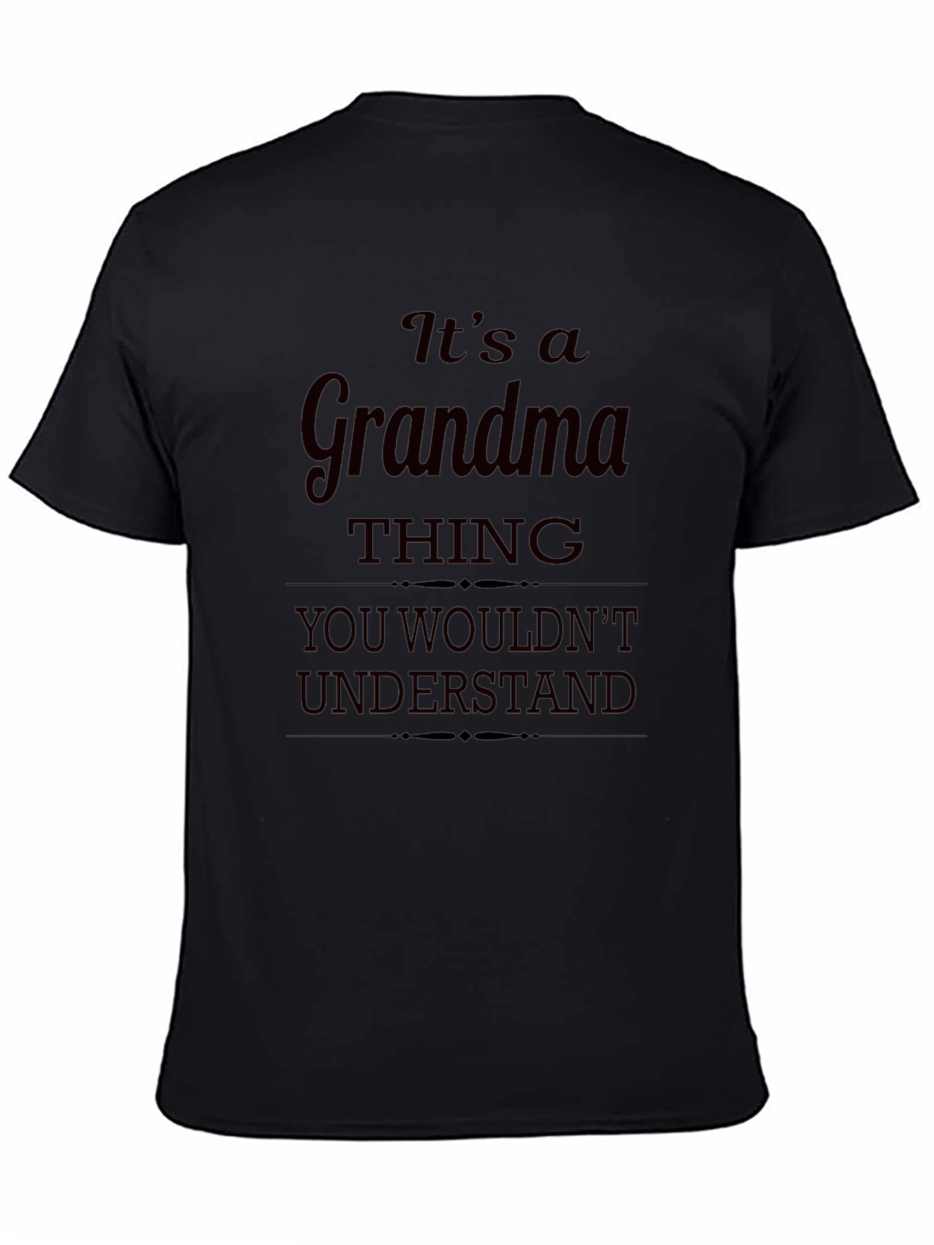 Its a Grandma Thing T-Shirt