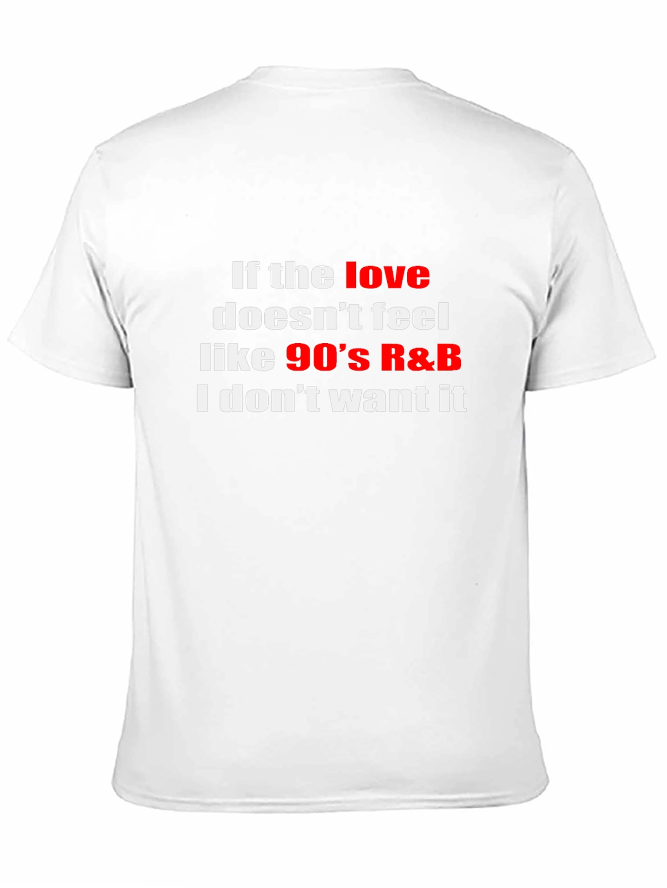 90s R&B Music Fan T-Shirt