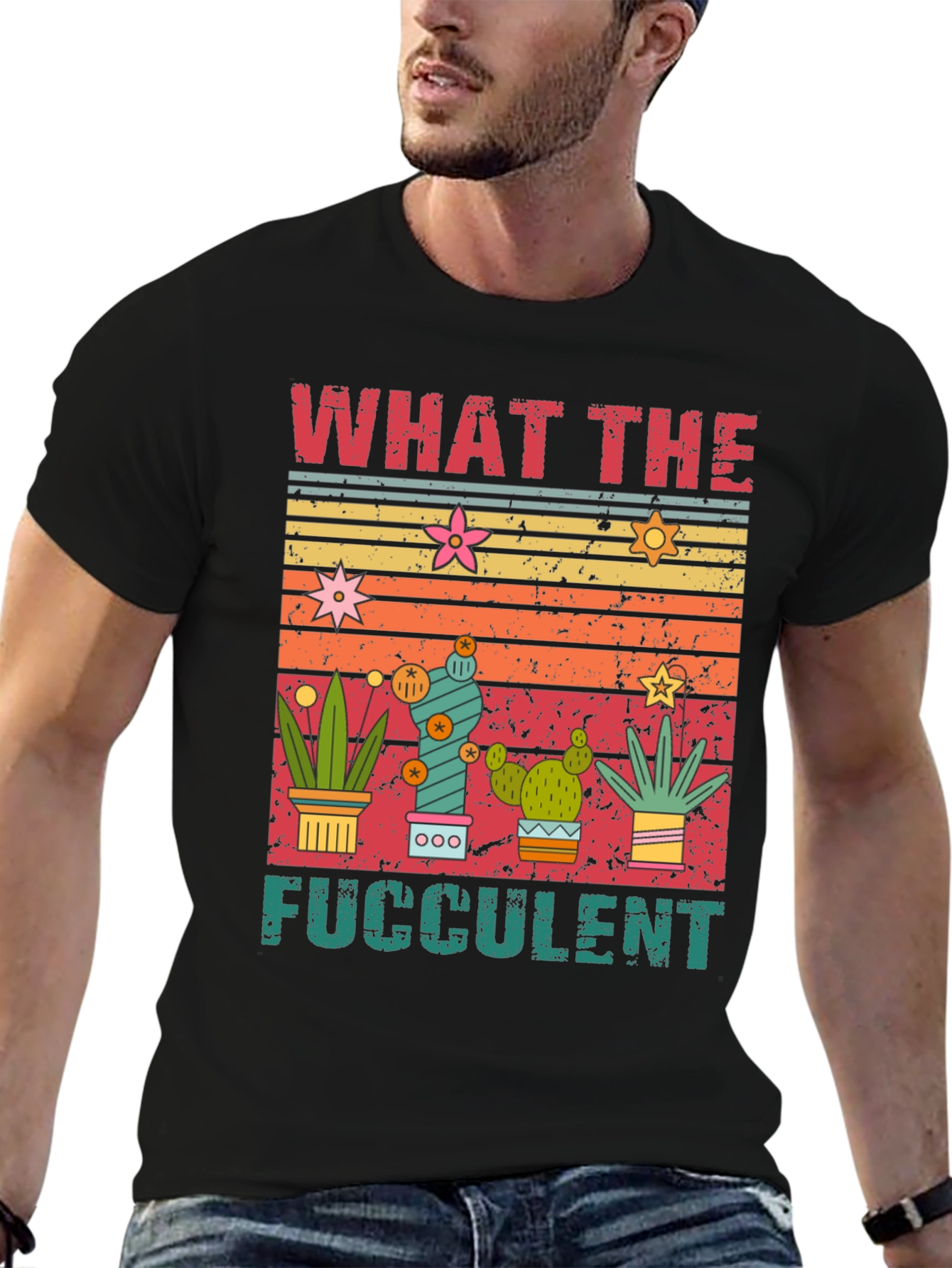 What the Fucculent T-Shirt