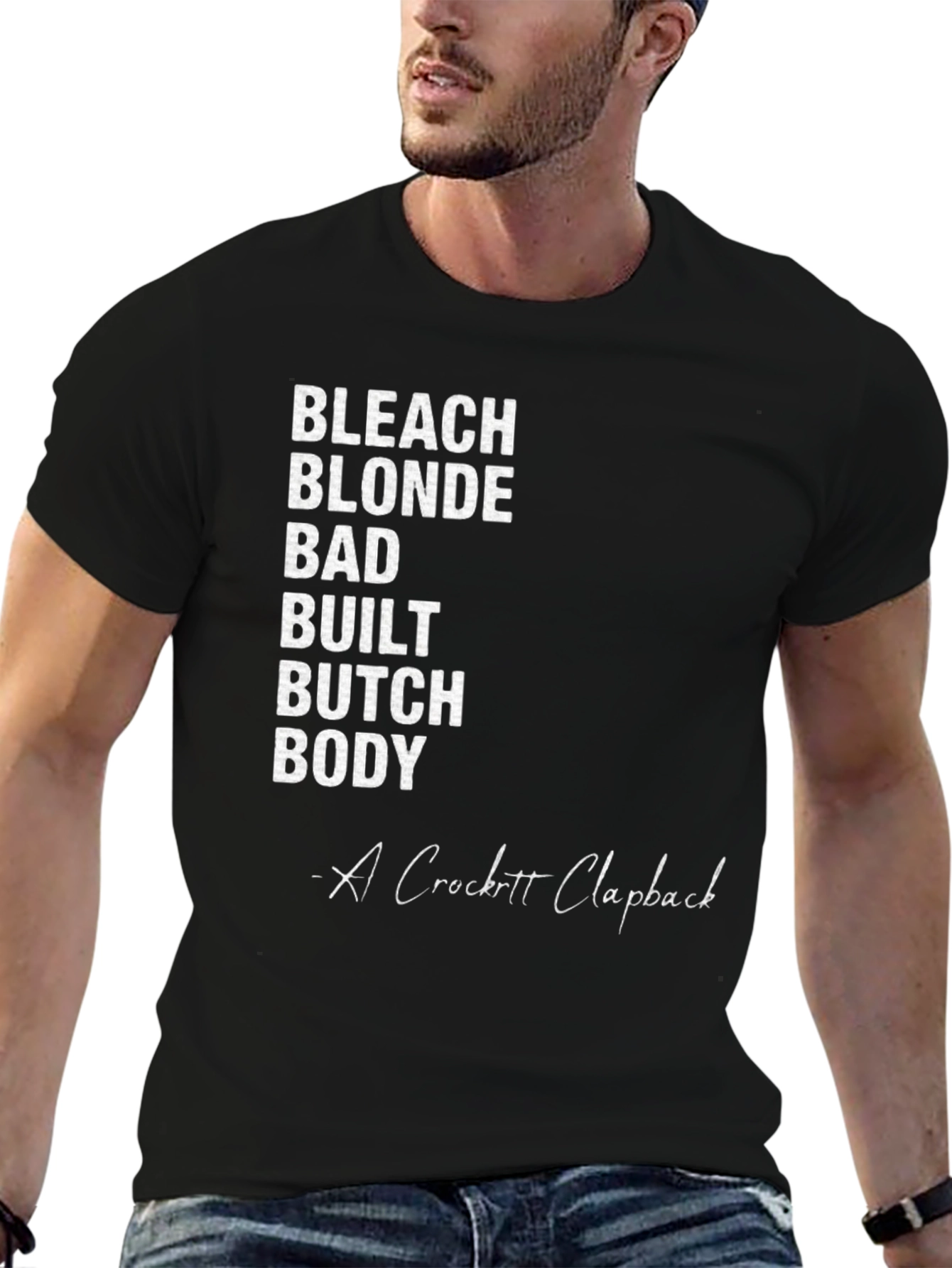 Bleach Blonde Bad Built Butch Body T-Shirt