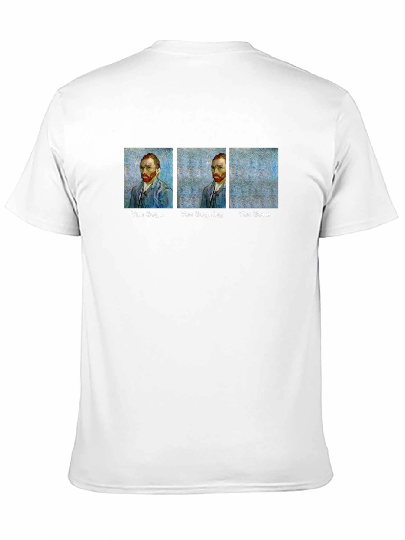 Van Gogh Humor T-Shirt - Art Lover Tee