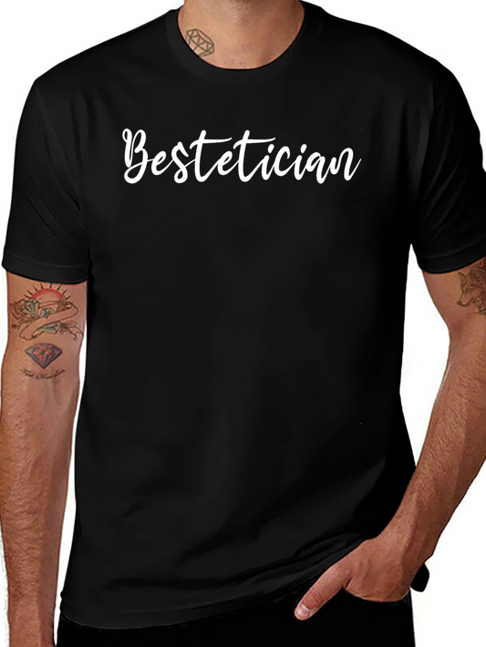 Bestetician Black T-Shirt