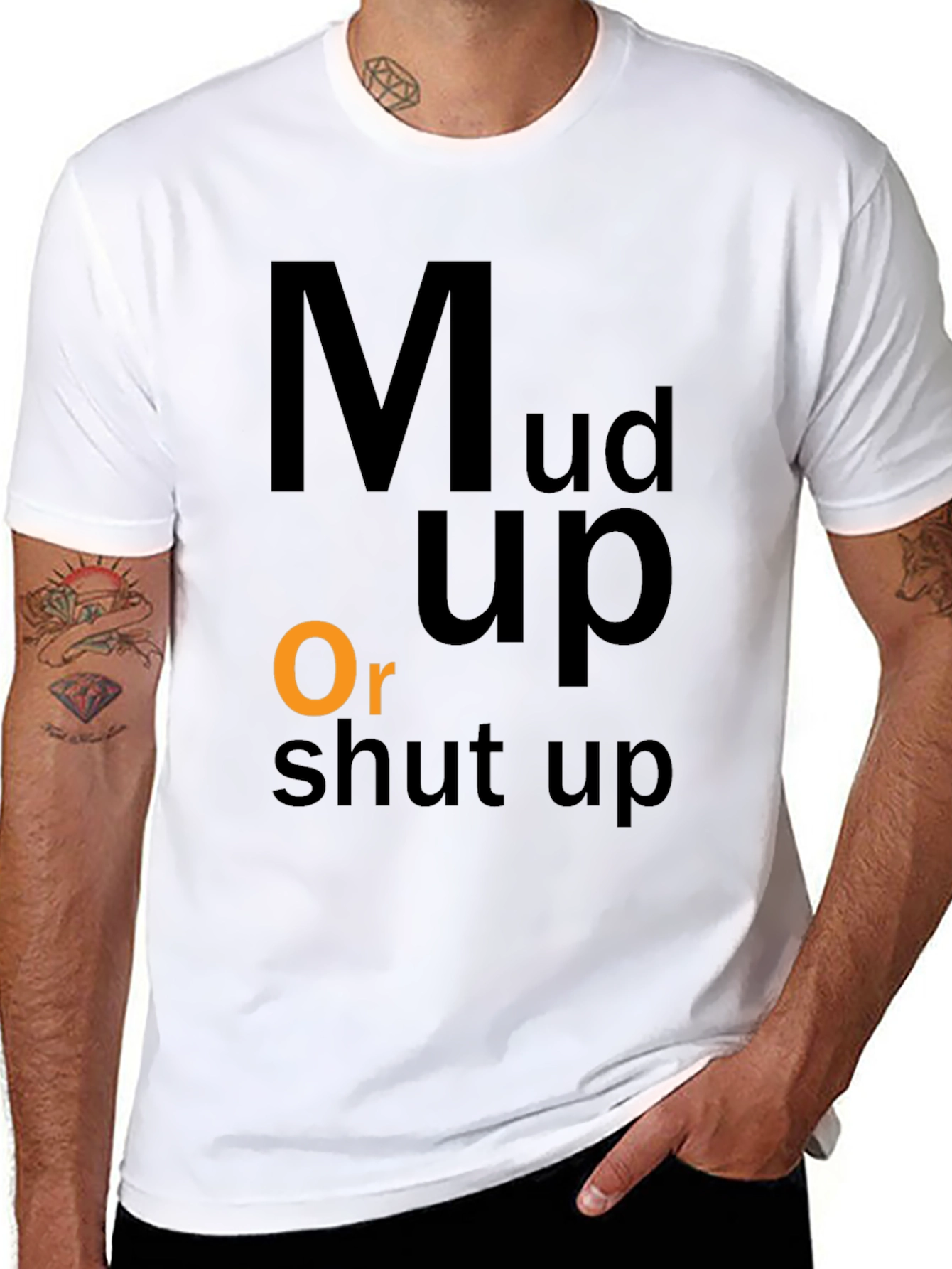 Mud Up Or Shut Up Black Graphic T-Shirt