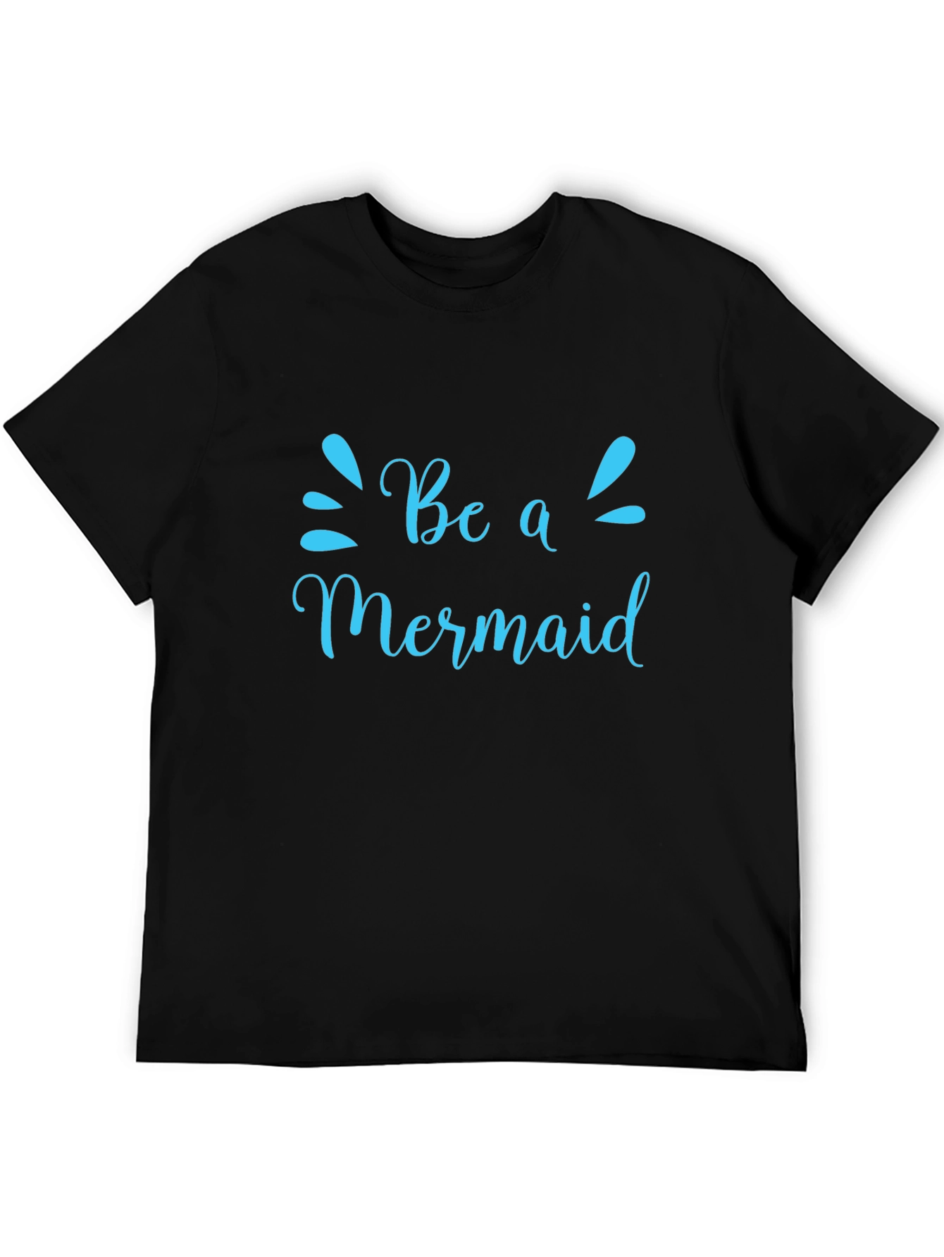 Be a Mermaid Graphic Tee - Black Cotton T-Shirt