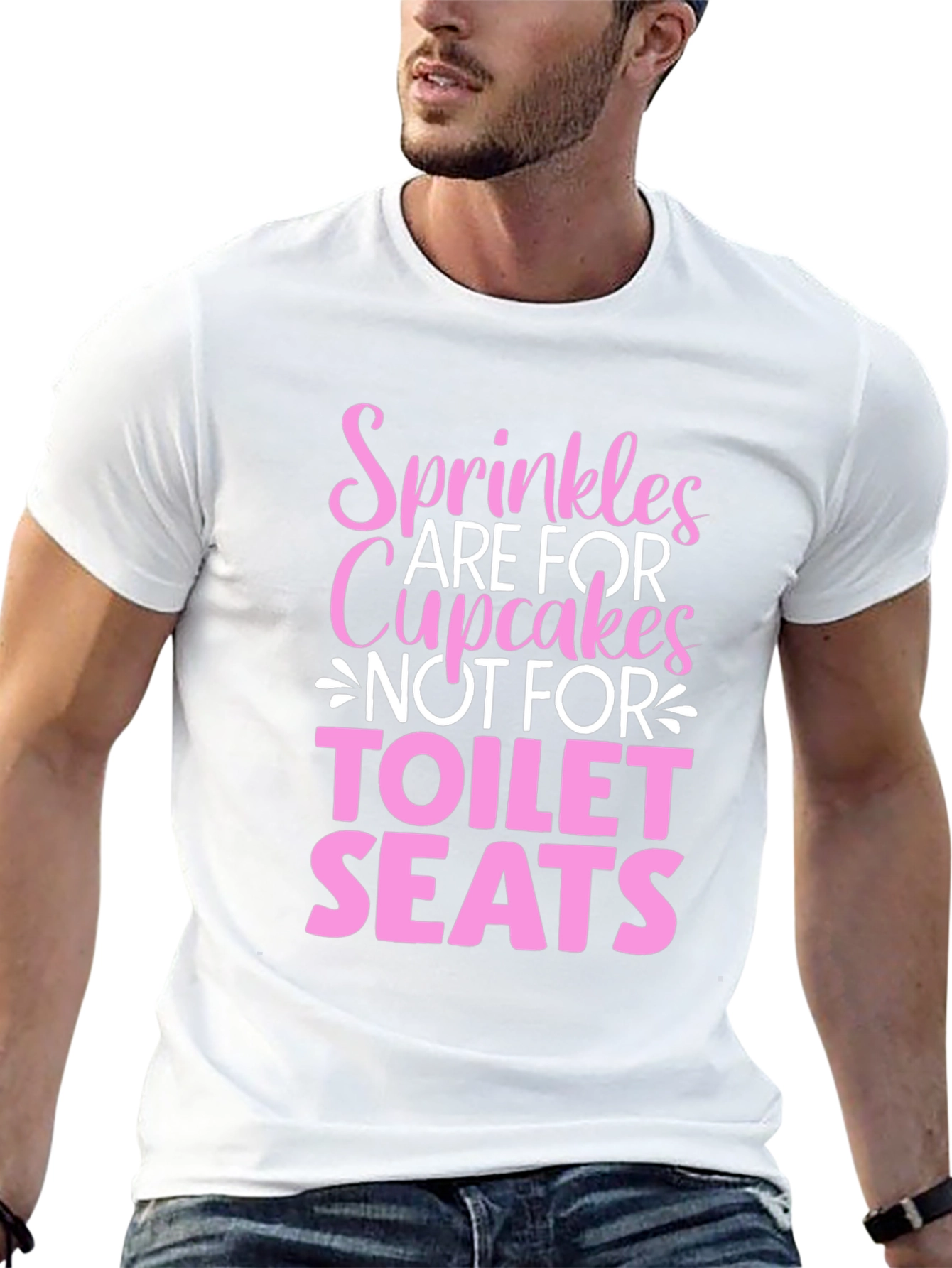 Sprinkles Are For Cupcakes T-Shirt