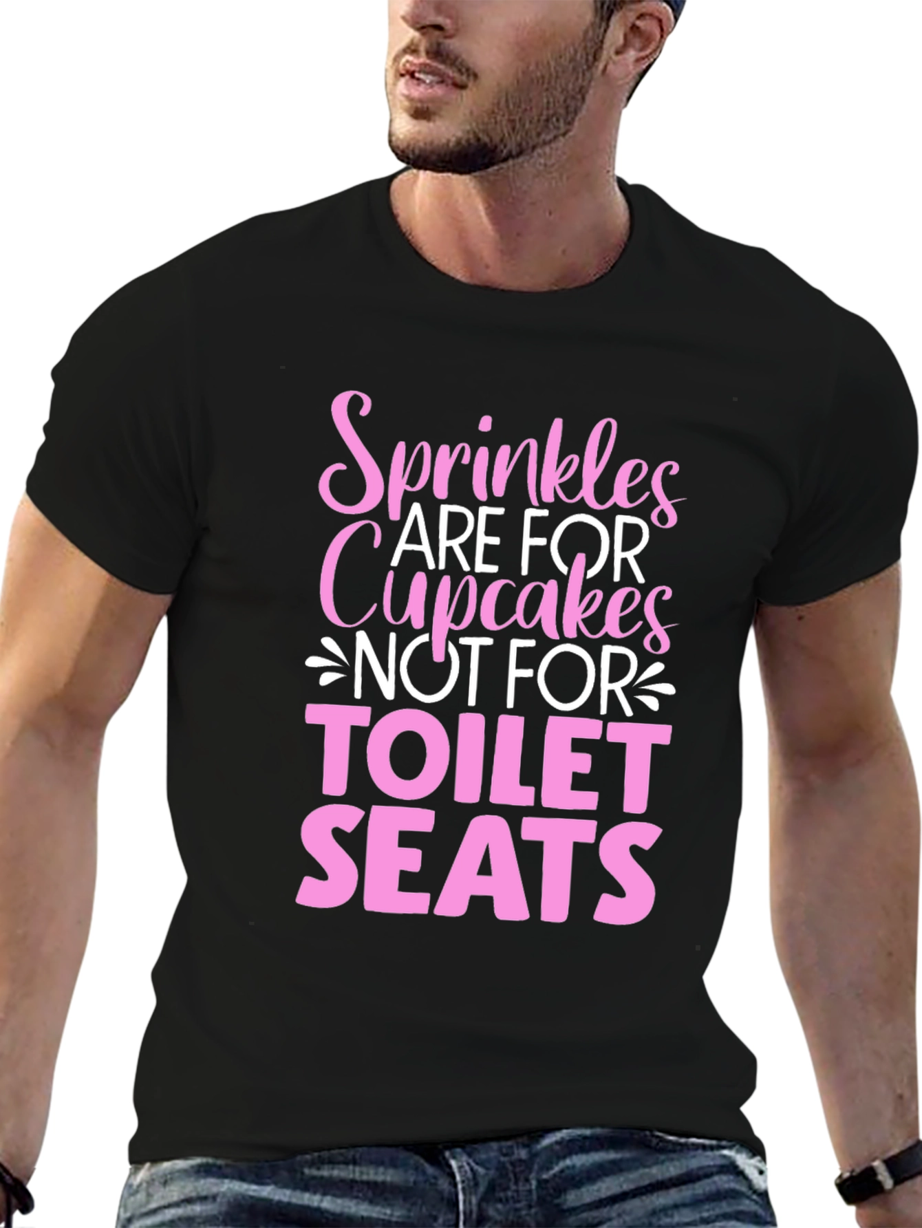 Sprinkles Are For Cupcakes T-Shirt