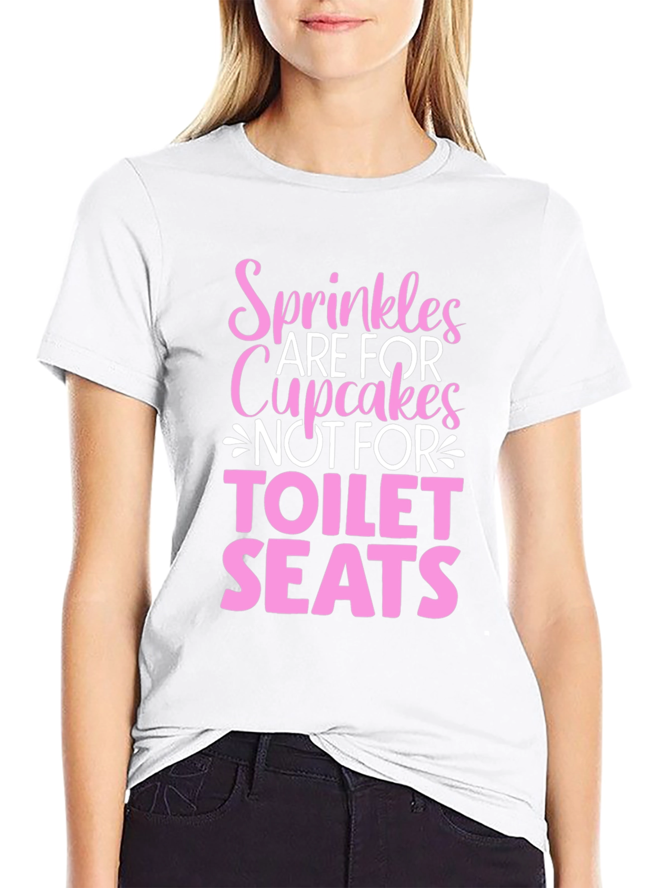 Sprinkles Are For Cupcakes T-Shirt