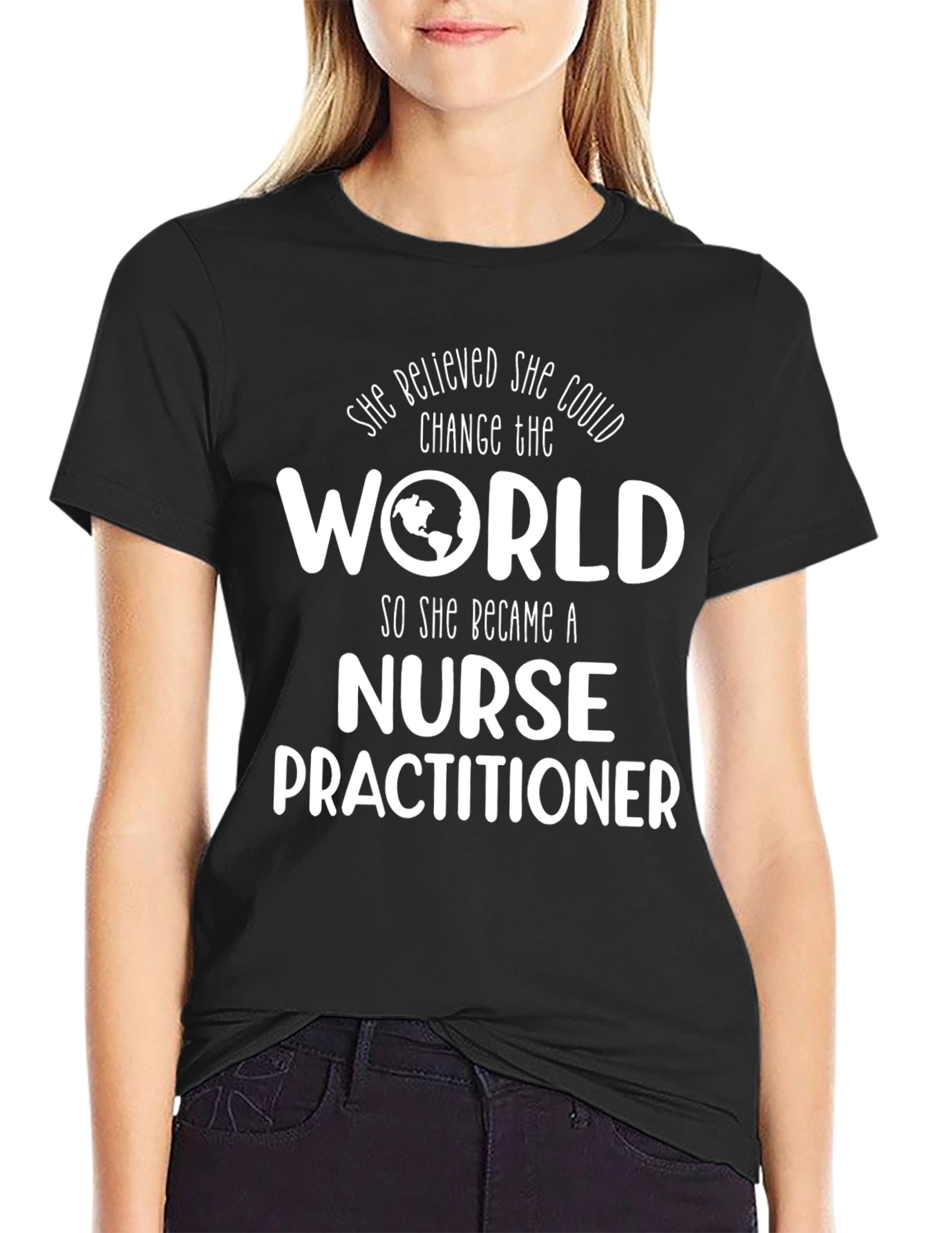 Nurse Practitioner World Changer T-Shirt