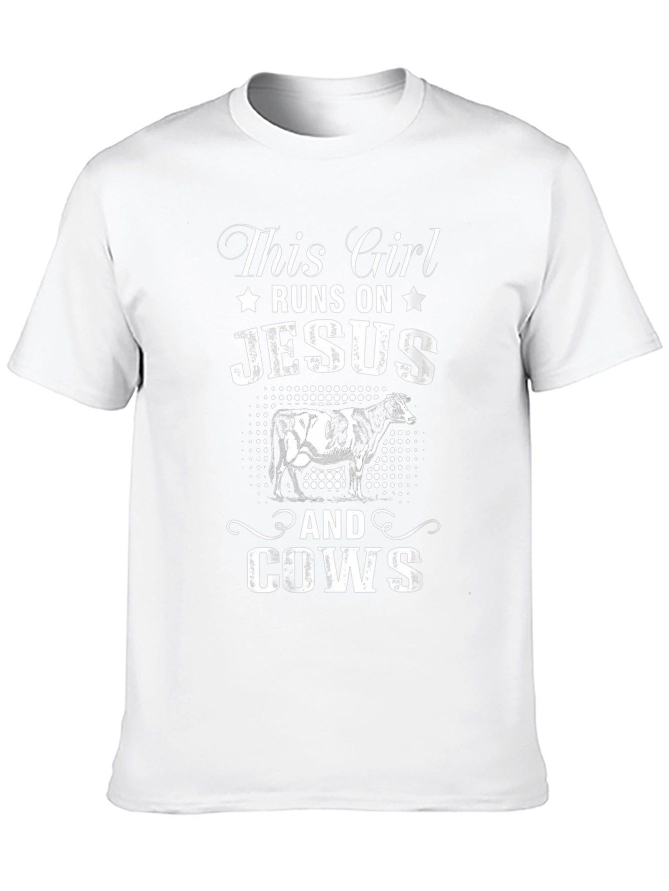 This Girl Runs On Jesus and Cows T-Shirt