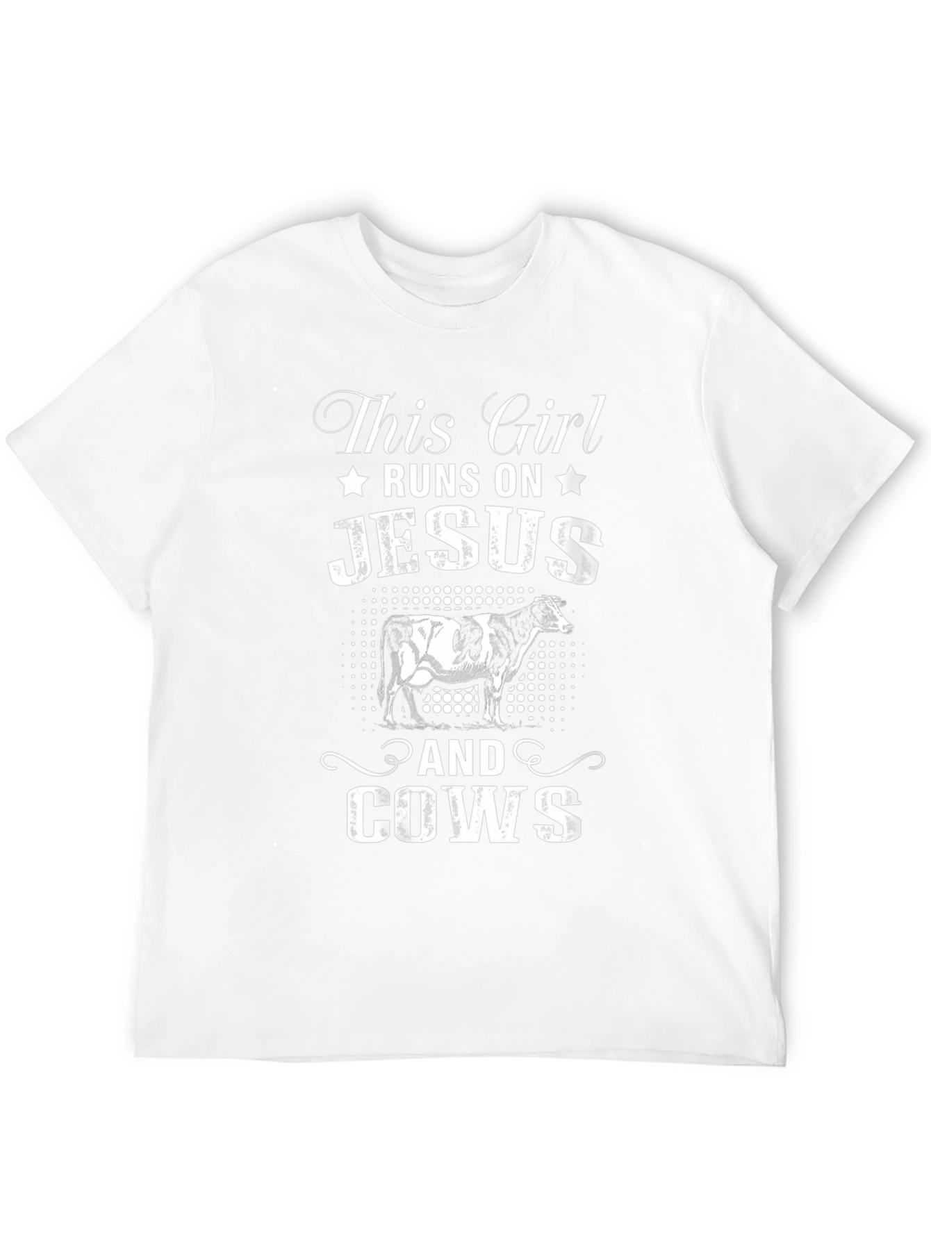 This Girl Runs On Jesus and Cows T-Shirt