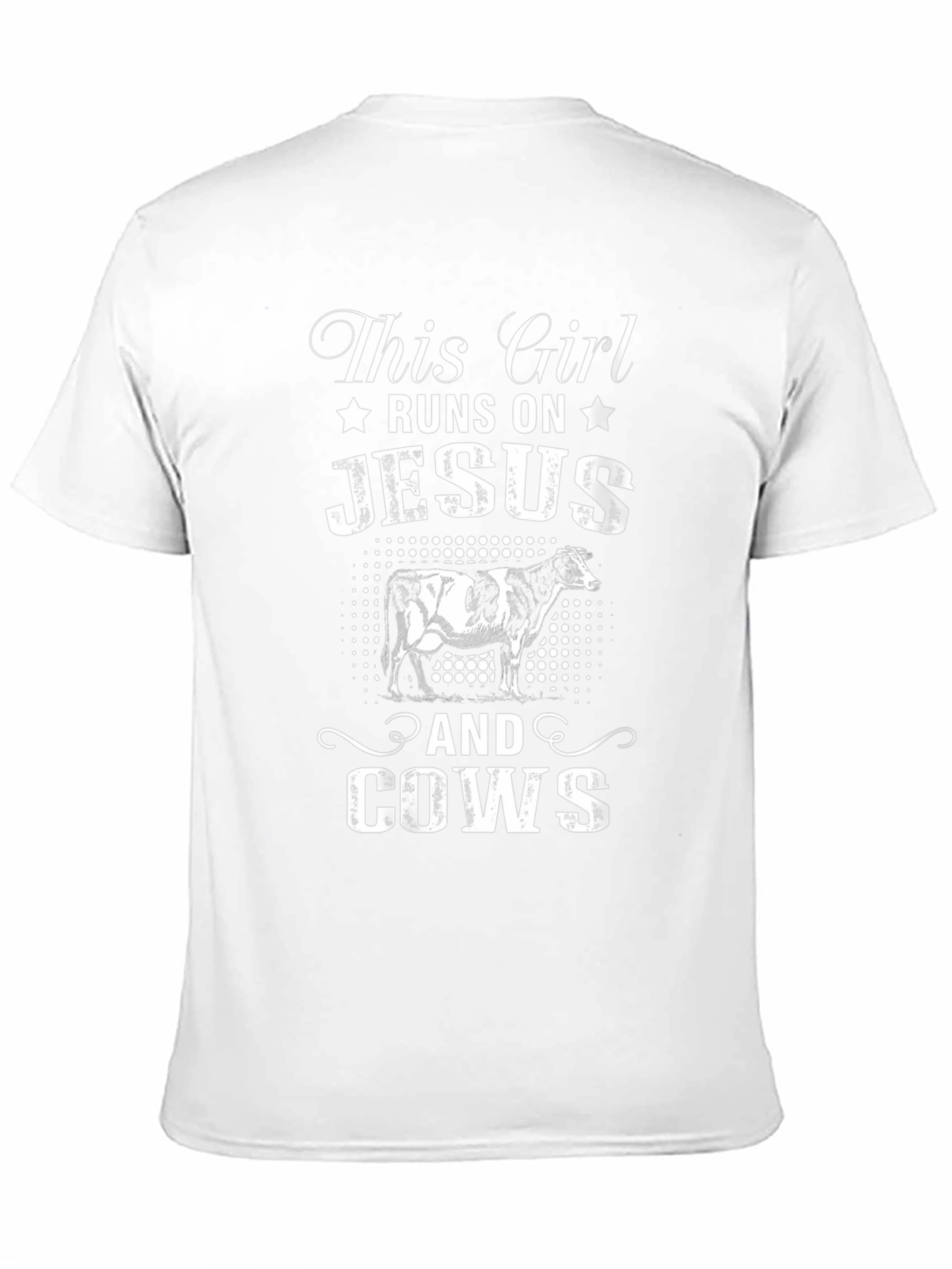 This Girl Runs On Jesus and Cows T-Shirt