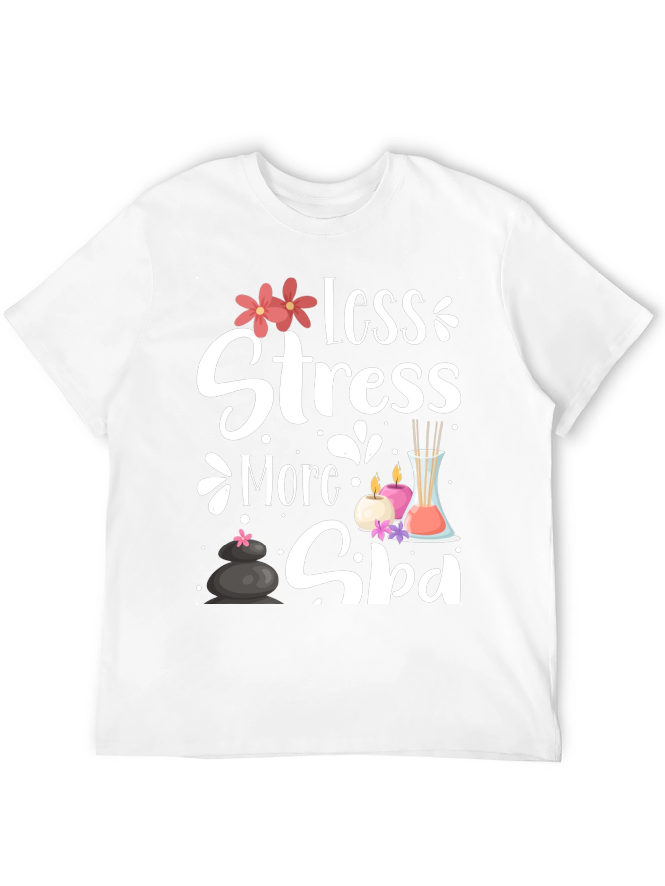 Relaxation Spa T-Shirt: Less Stress More Spa!