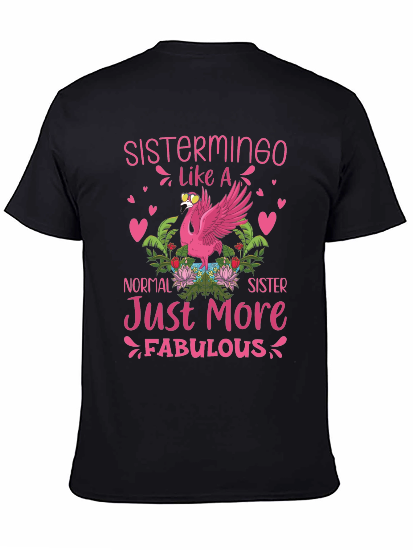 Sistermingo T-Shirt: Fabulous Flamingo Tee
