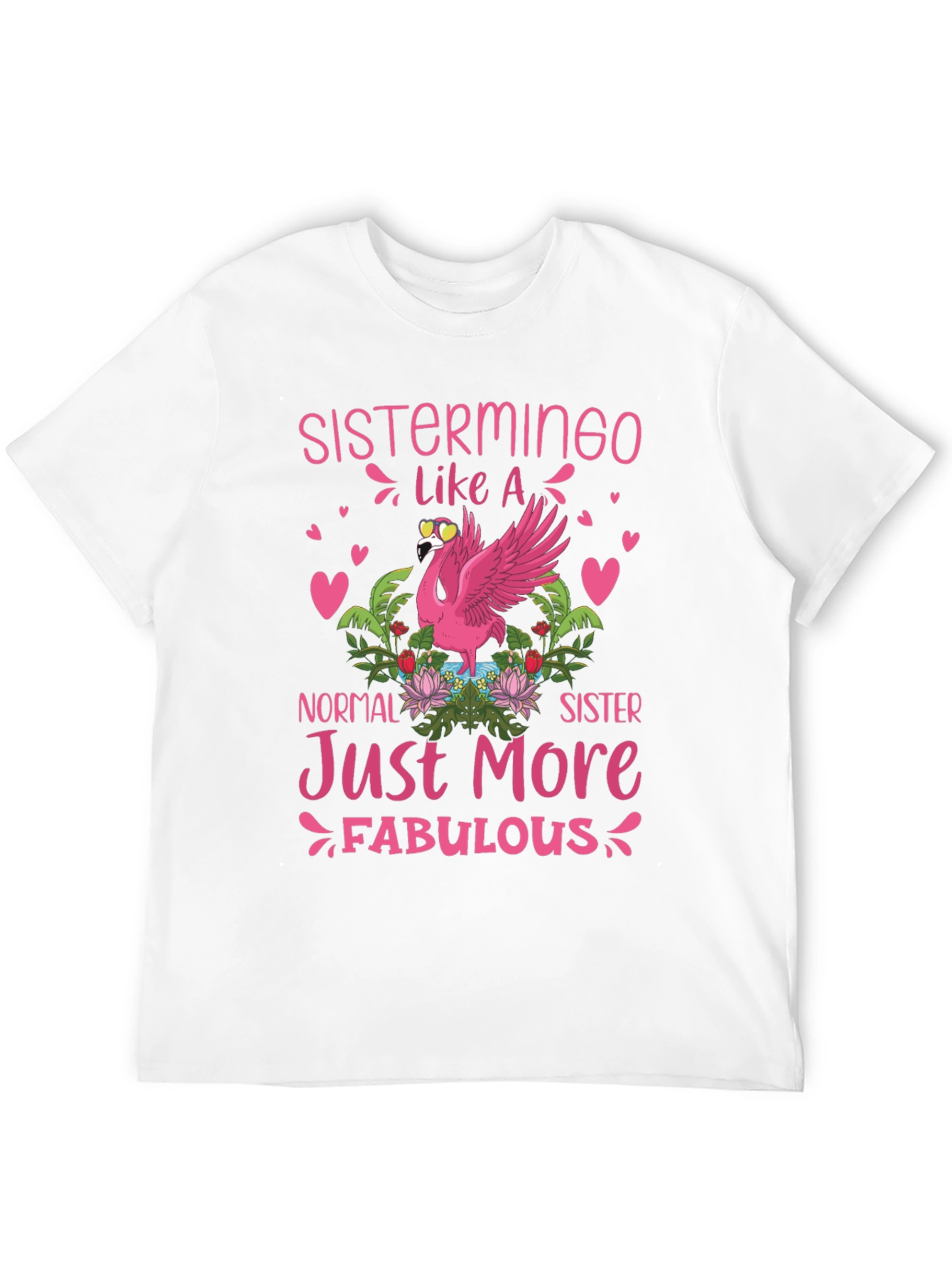 Sistermingo T-Shirt: Fabulous Flamingo Tee