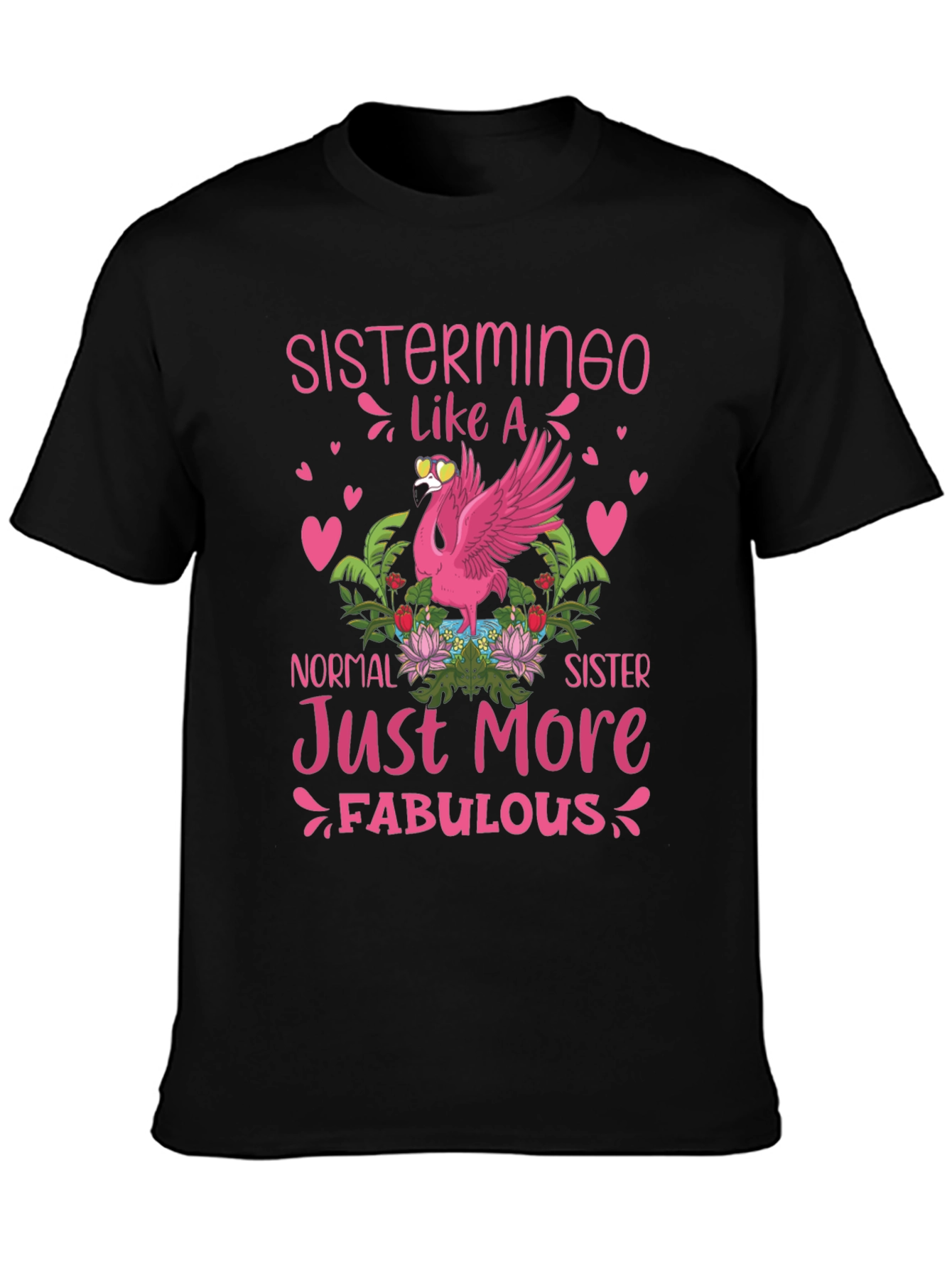 Sistermingo T-Shirt: Fabulous Flamingo Tee