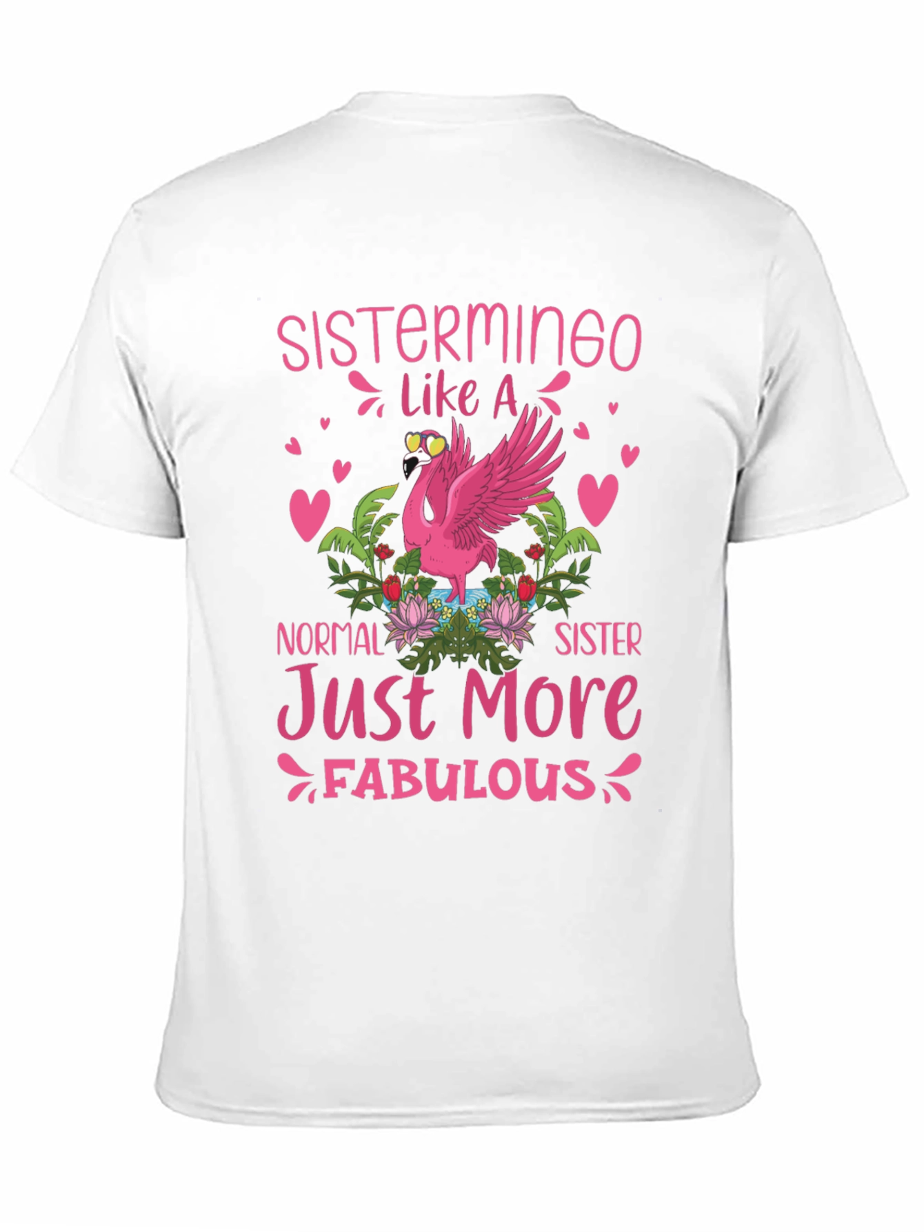 Sistermingo T-Shirt: Fabulous Flamingo Tee