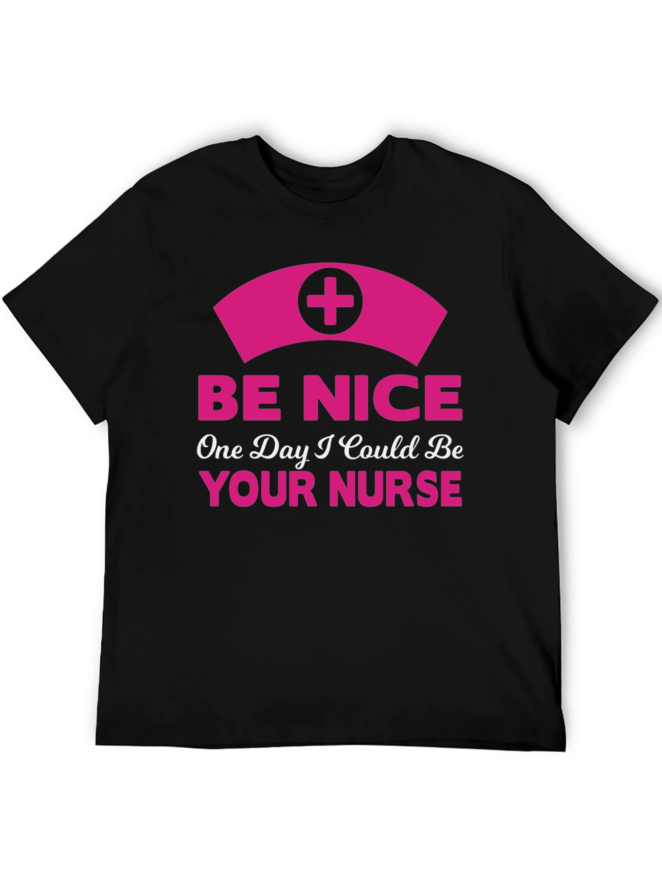 Be Nice Nurse T-Shirt - Novelty Graphic Tee