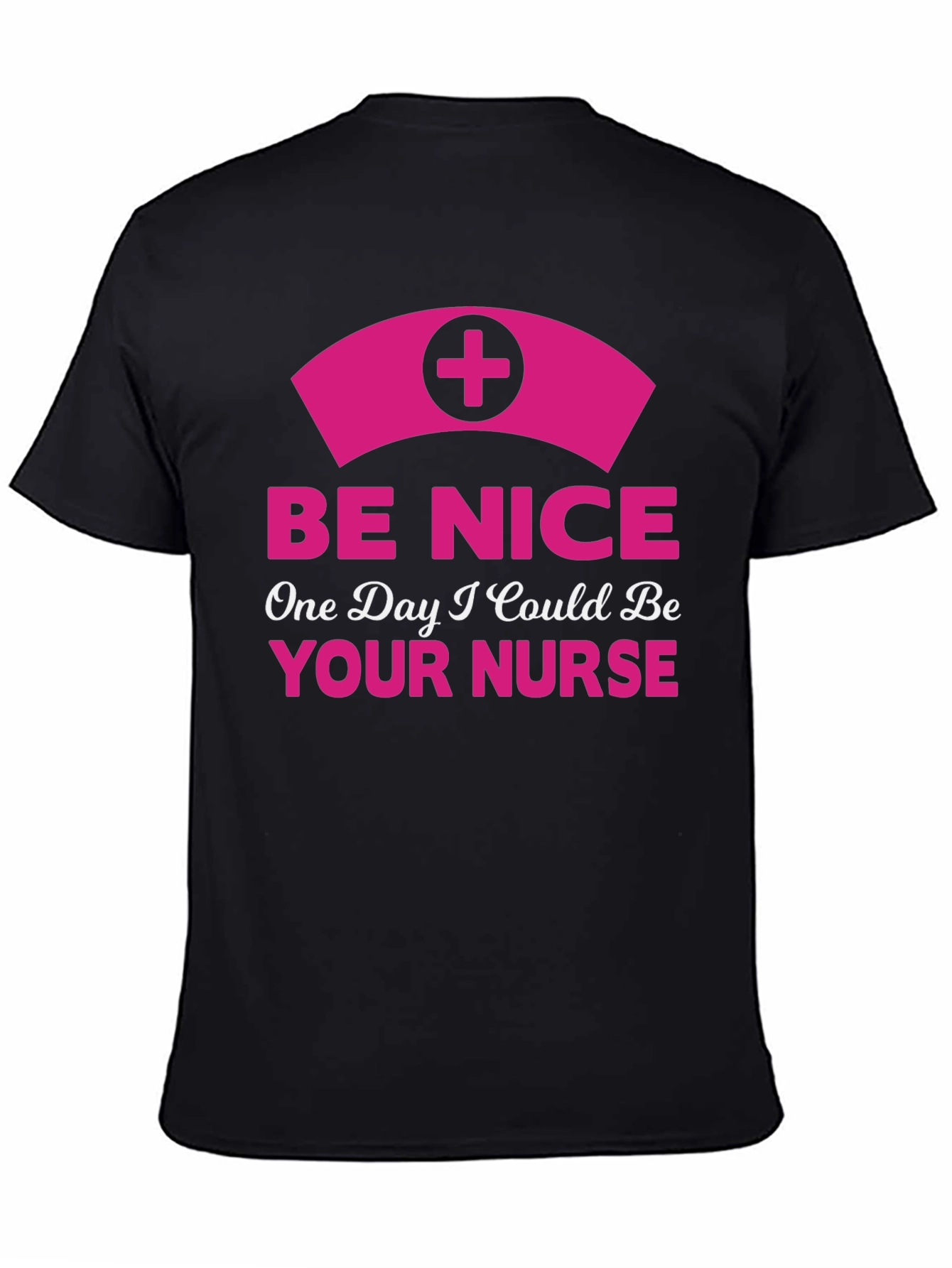 Be Nice Nurse T-Shirt - Novelty Graphic Tee
