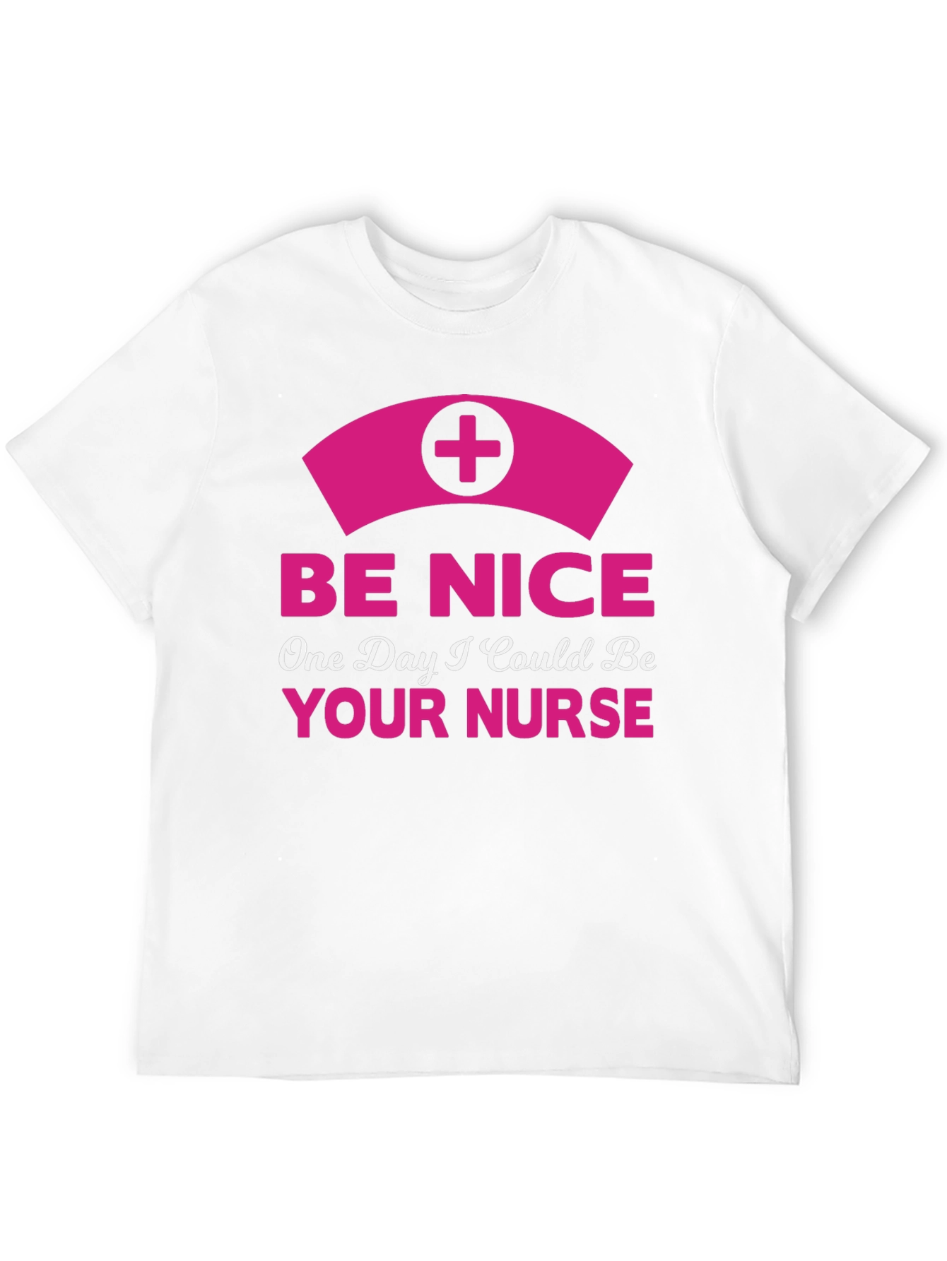 Be Nice Nurse T-Shirt - Novelty Graphic Tee