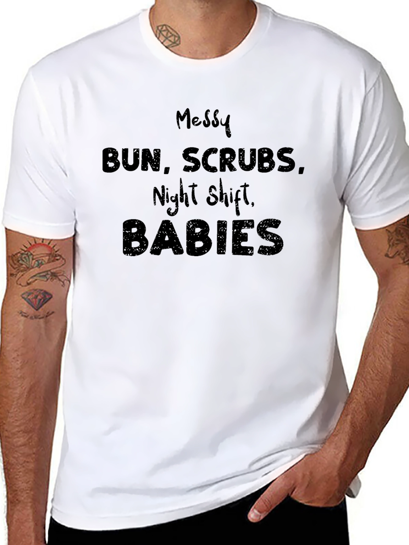 Messy Bun Scrubs Night Shift Babies Graphic Tee