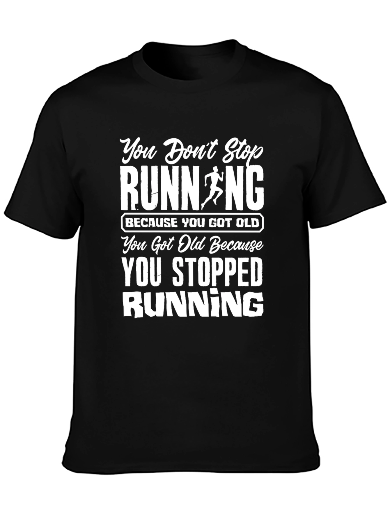 Running Quote Graphic T-Shirt