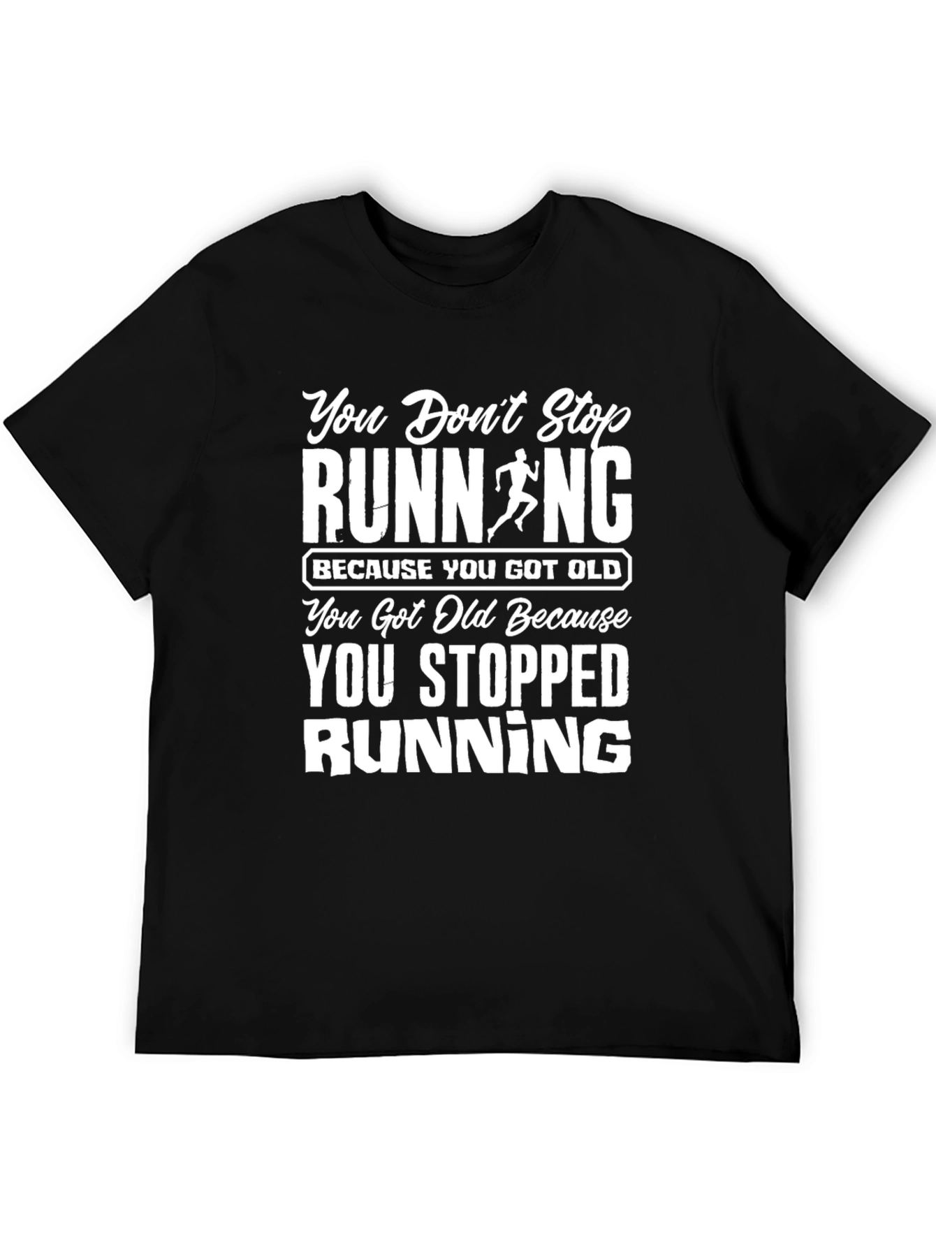 Running Quote Graphic T-Shirt