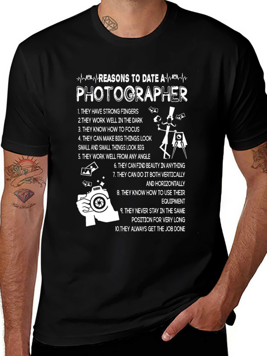 Reasons to Date a Photographer T-Shirt