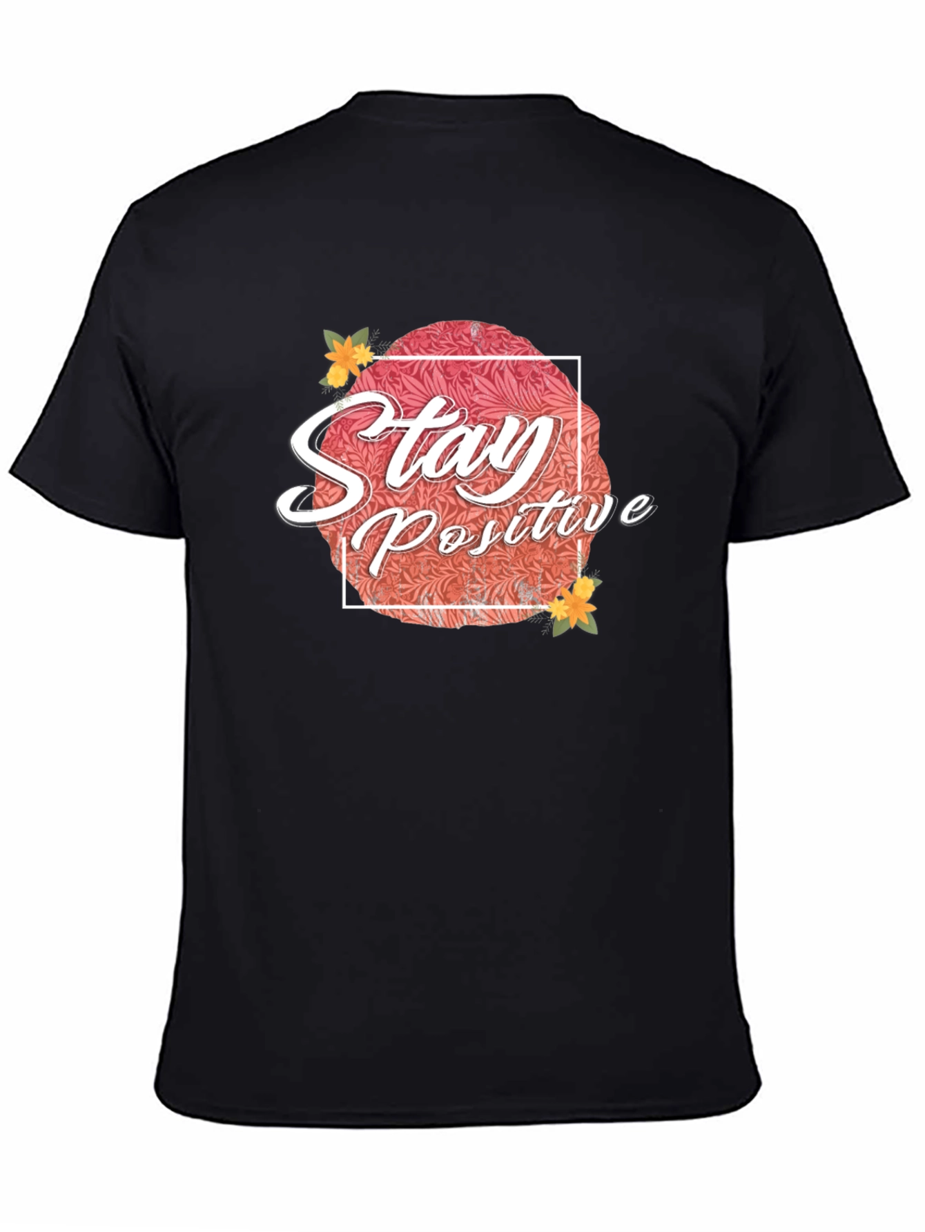 Stay Positive Graphic T-Shirt - Black