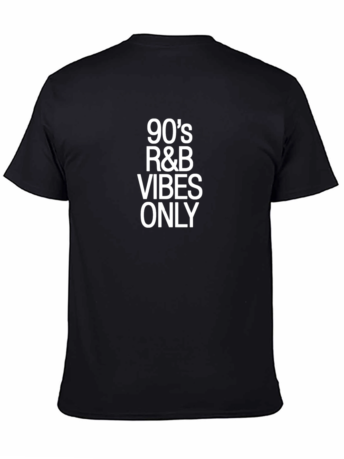 90s R&B Vibes Only Black T-Shirt