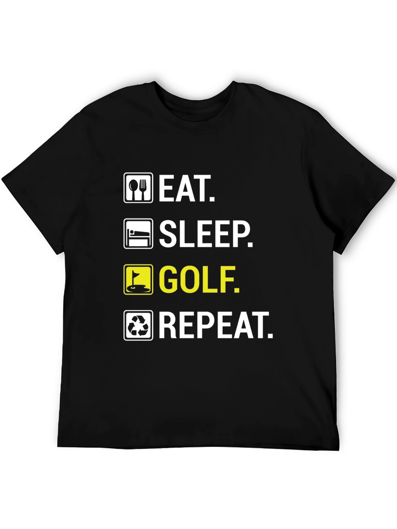 Eat Sleep Golf Repeat Funny T-Shirt