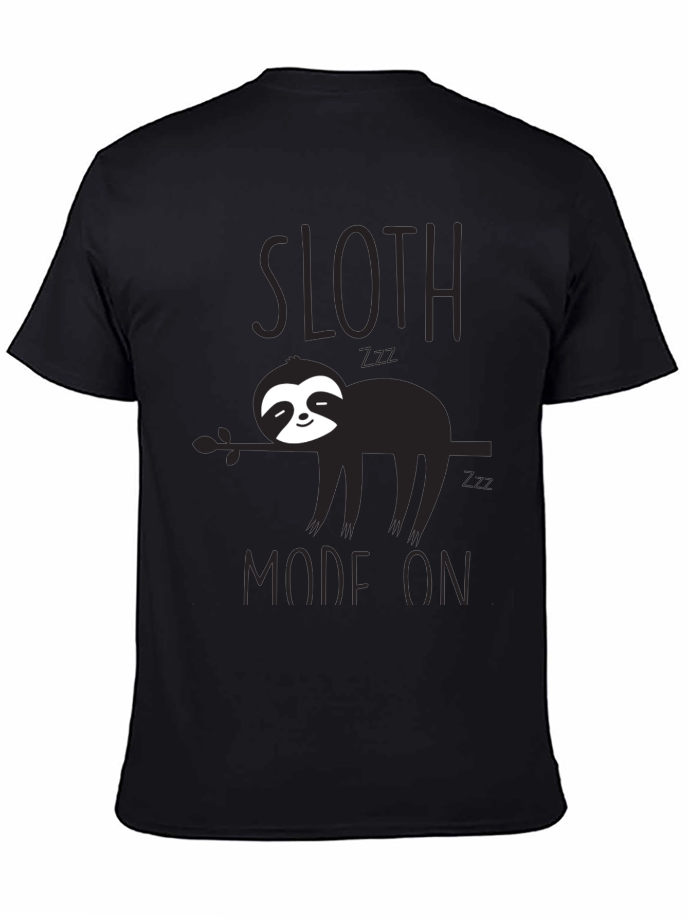 Sloth Mode On Black T-Shirt