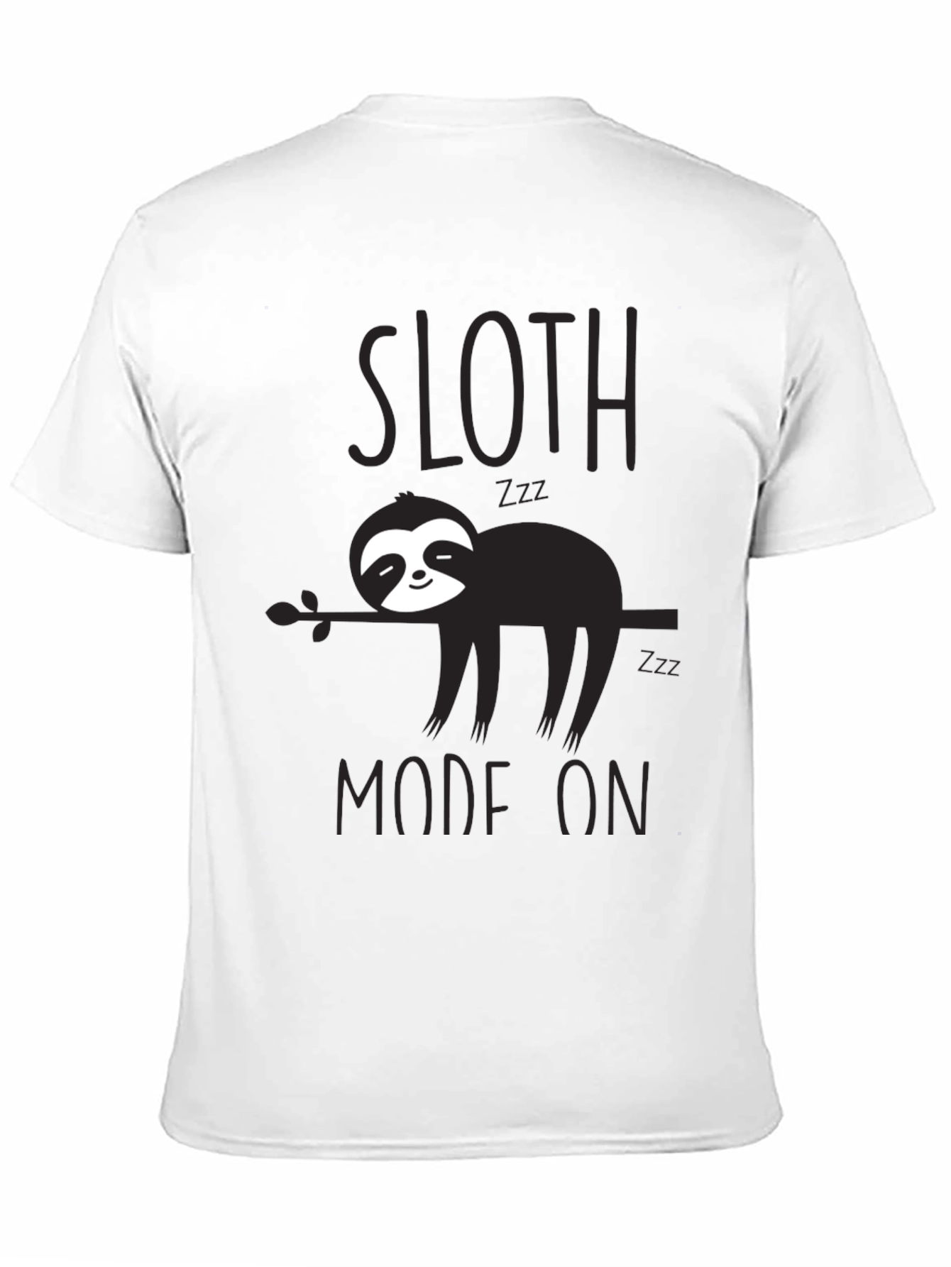 Sloth Mode On Black T-Shirt