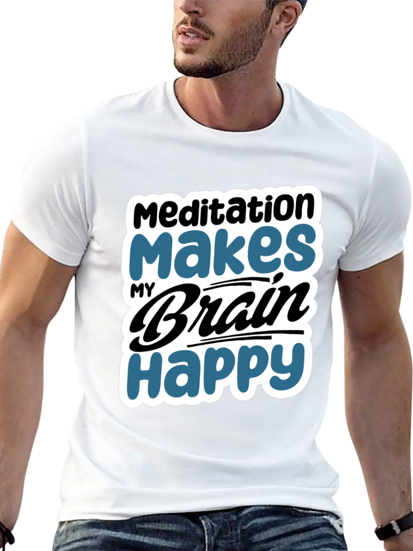 Meditation Makes My Brain Happy T-Shirt