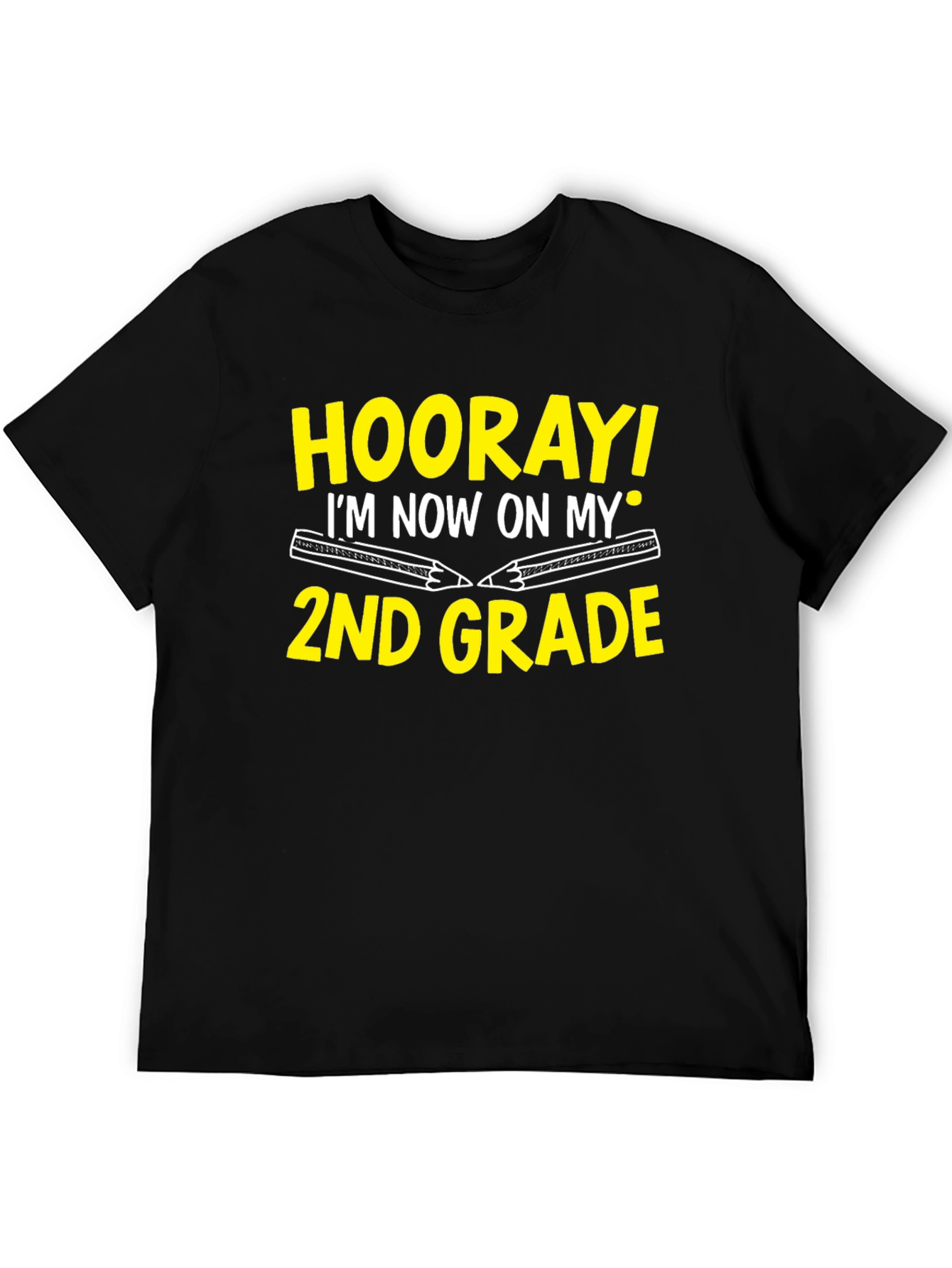 Hooray! Im Now On My 2nd Grade T-Shirt
