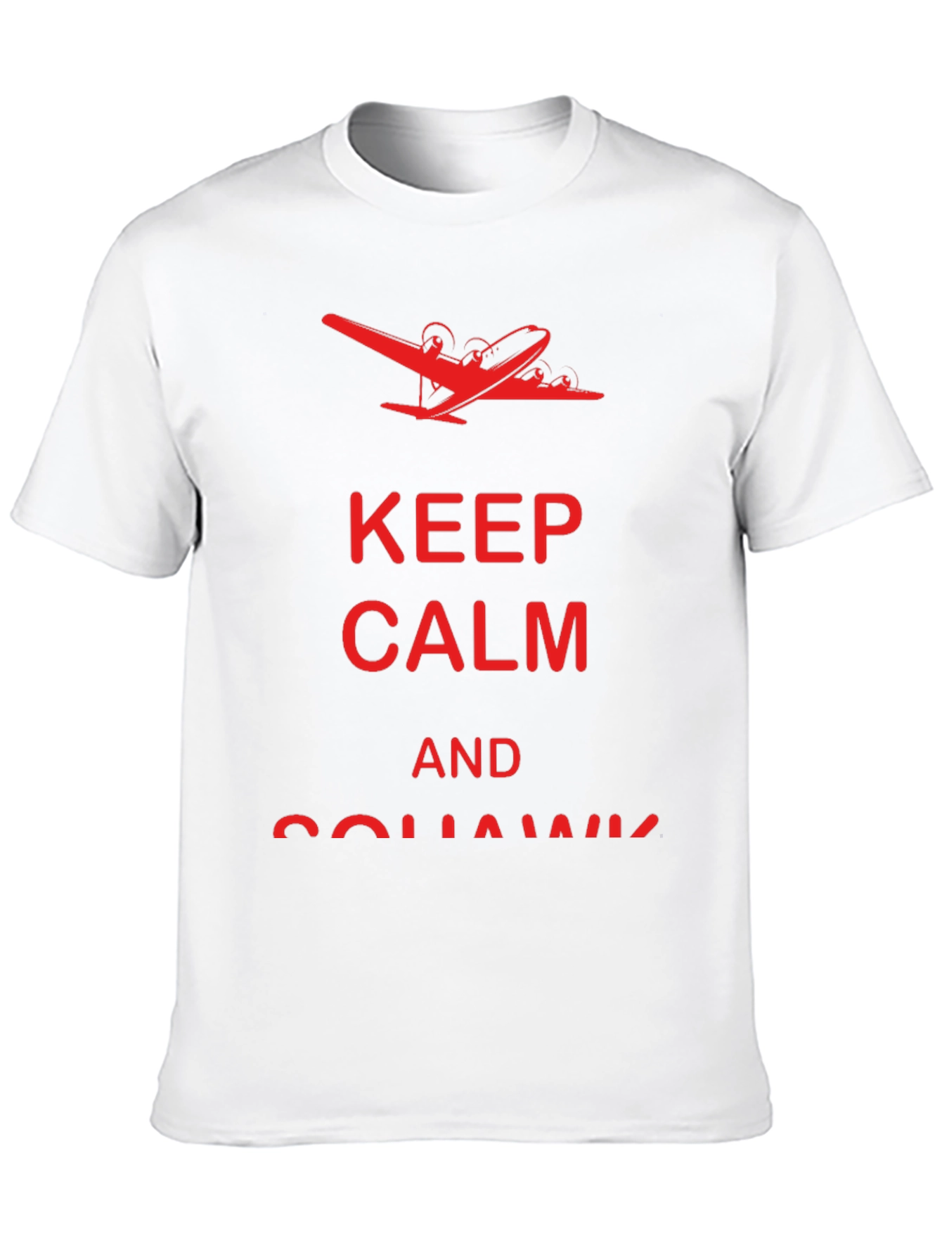 Keep Calm and Squawk T-Shirt