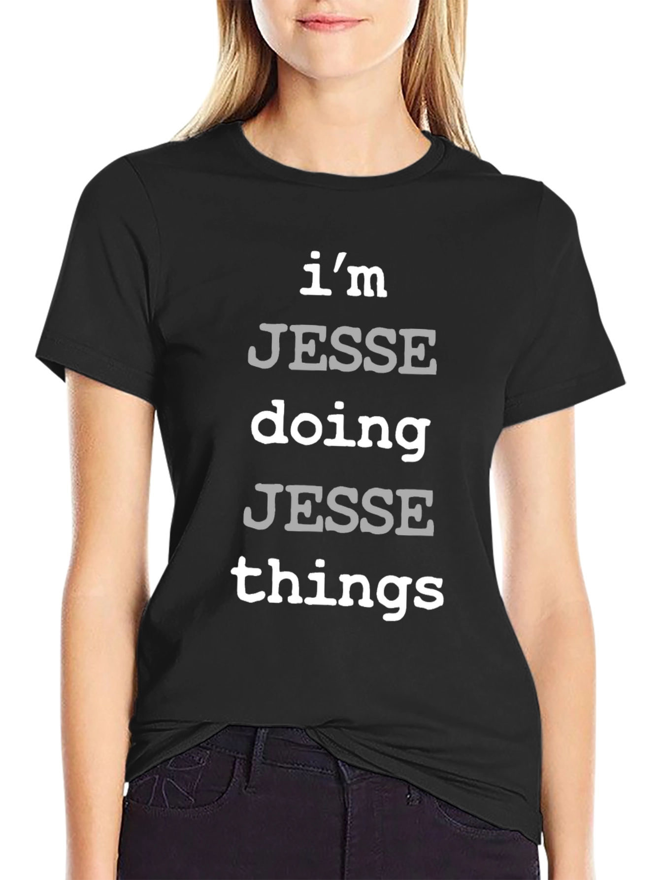 Im Jesse Doing Jesse Things - Novelty T-Shirt