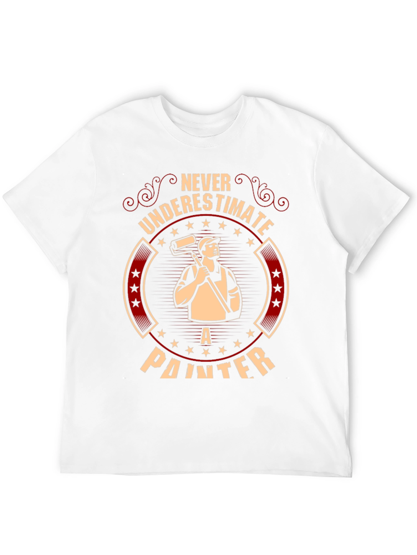 Never Underestimate a Painter T-Shirt