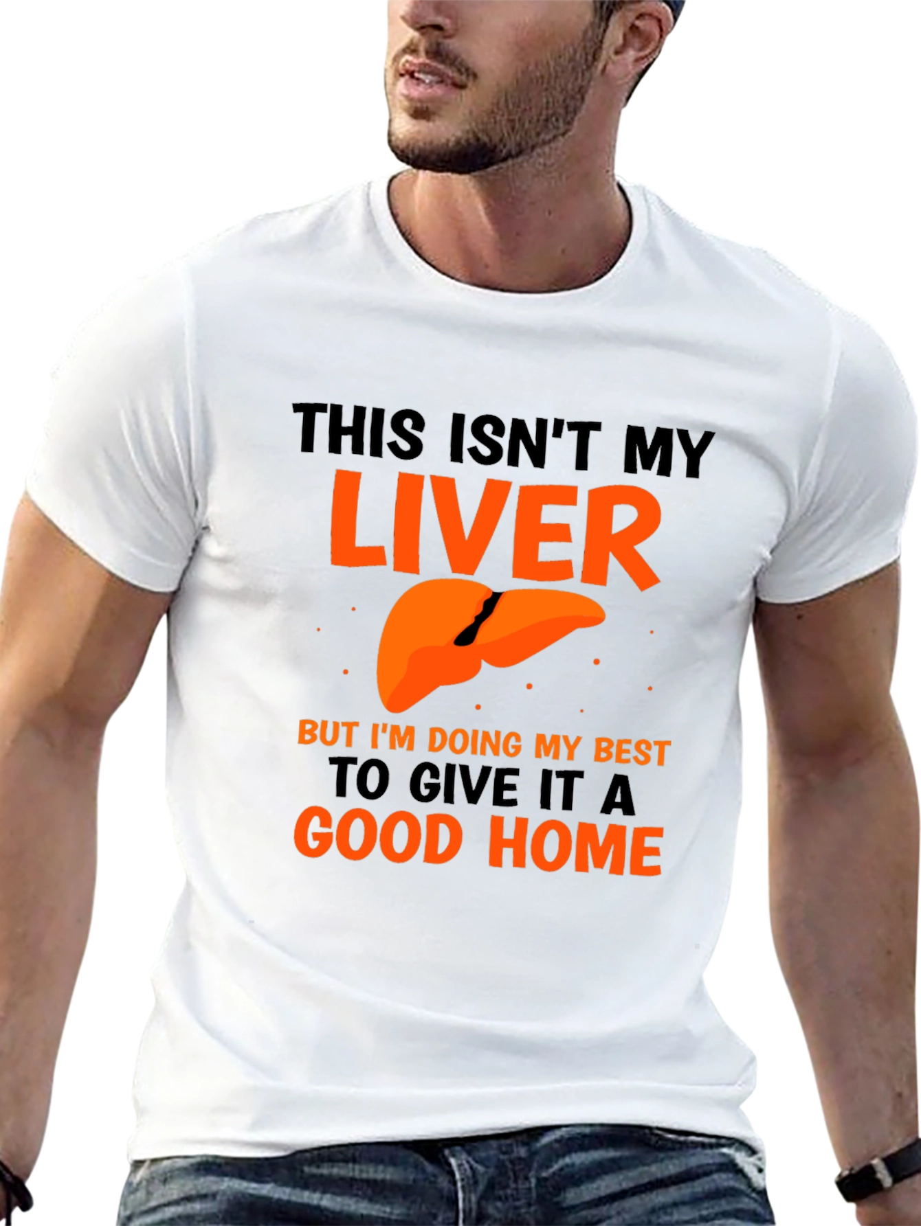 Funny Liver Humor Graphic T-Shirt - Good Home