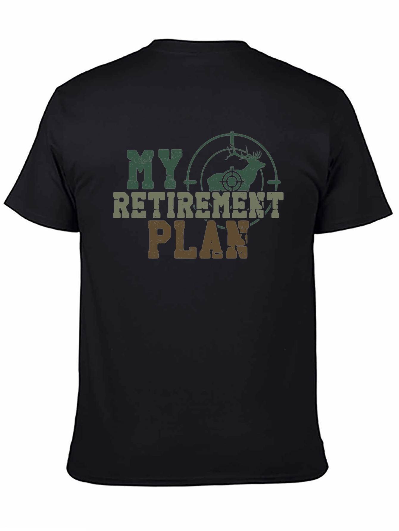 My Retirement Plan Deer Hunting Graphic T-Shirt