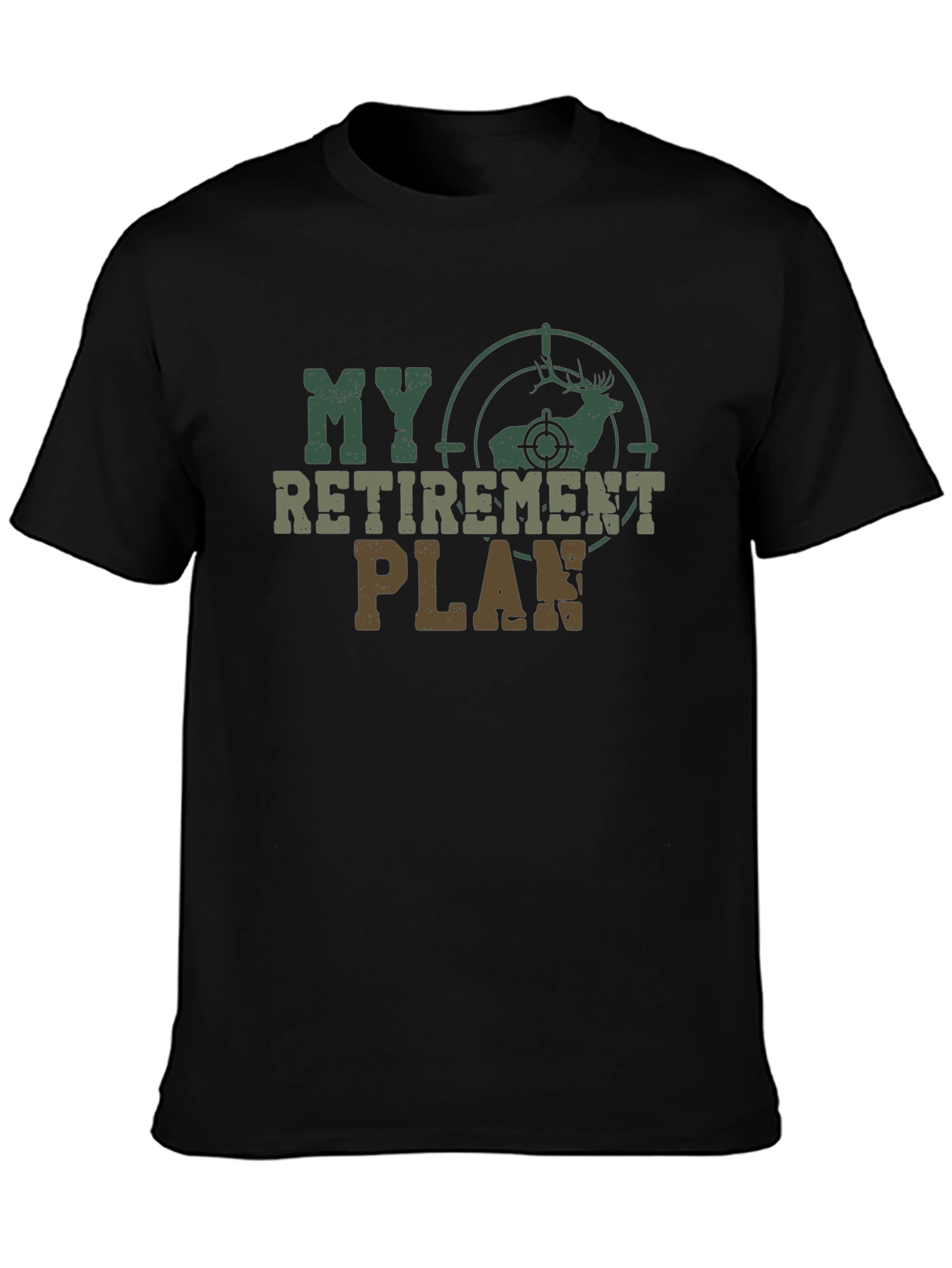 My Retirement Plan Deer Hunting Graphic T-Shirt