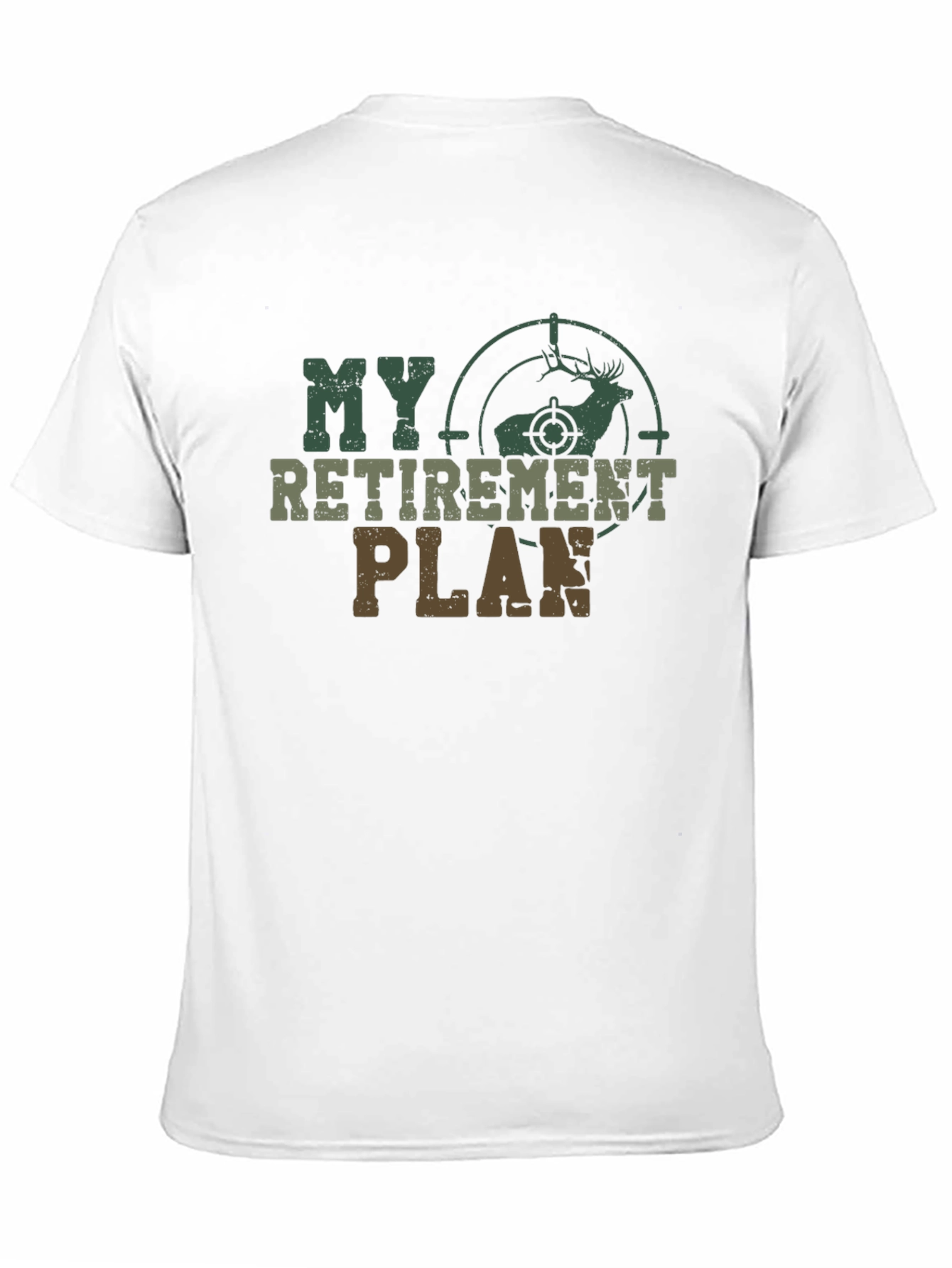 My Retirement Plan Deer Hunting Graphic T-Shirt